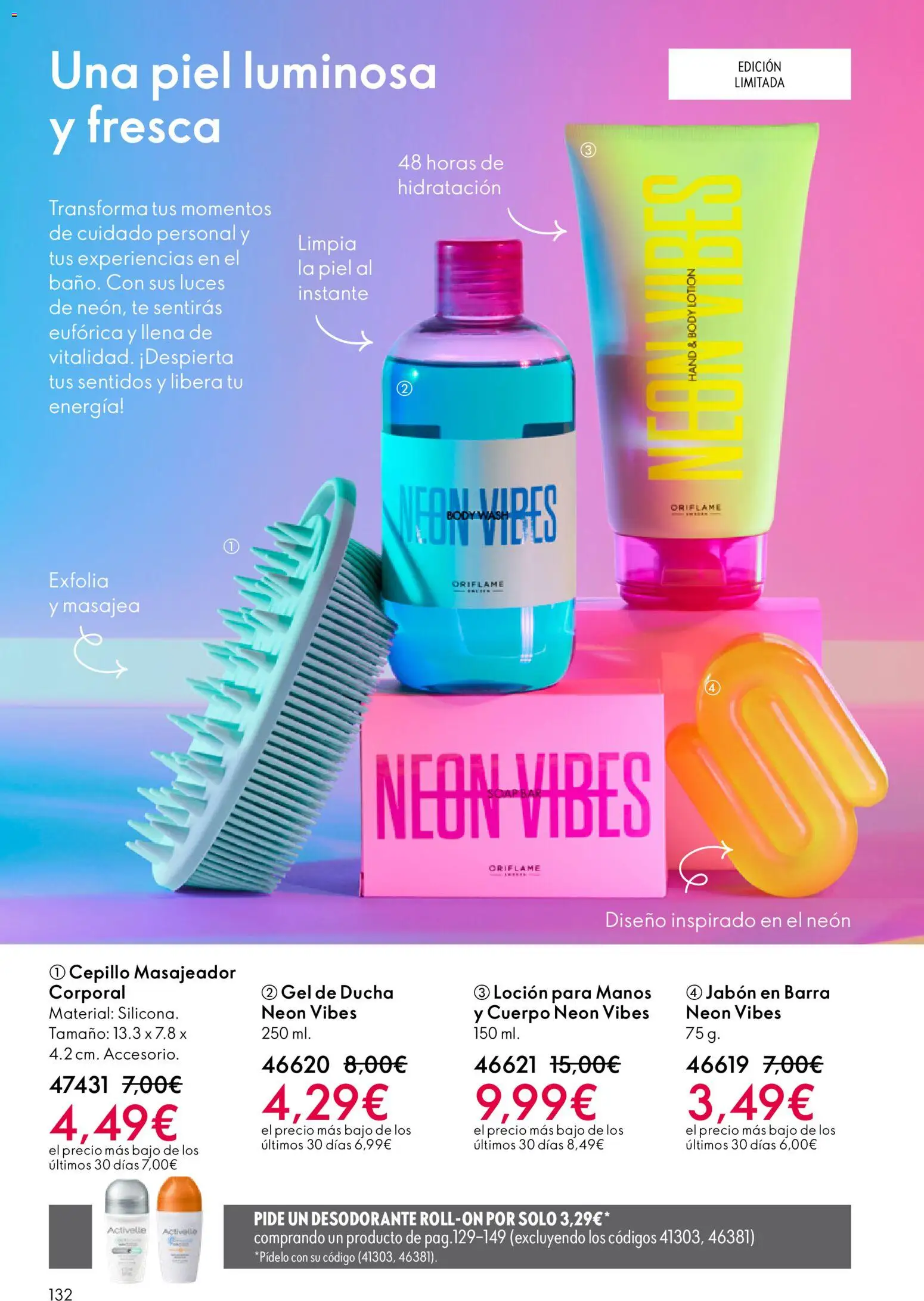 Oriflame - Catálogo Campaña 4 │ válido desde el 11.03.2026 | Página: 132 | Productos: Cepillo, Jabón, Gel de ducha, Té
