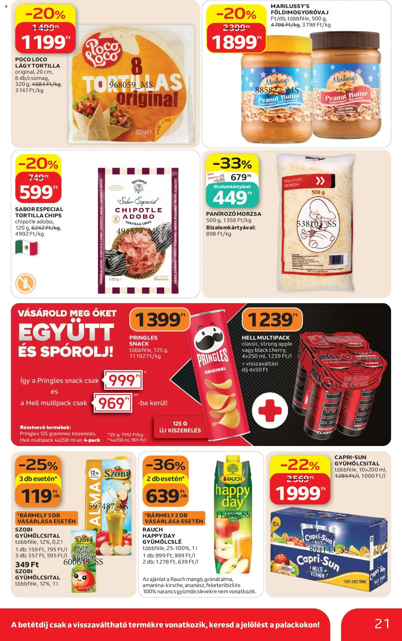Auchan akciós ujság - amely érvényes a következő dátumtól: 2026.07.09. | Oldal: 21 | Termékek: Chips, Pringles, Gyümölcsital, Narancs
