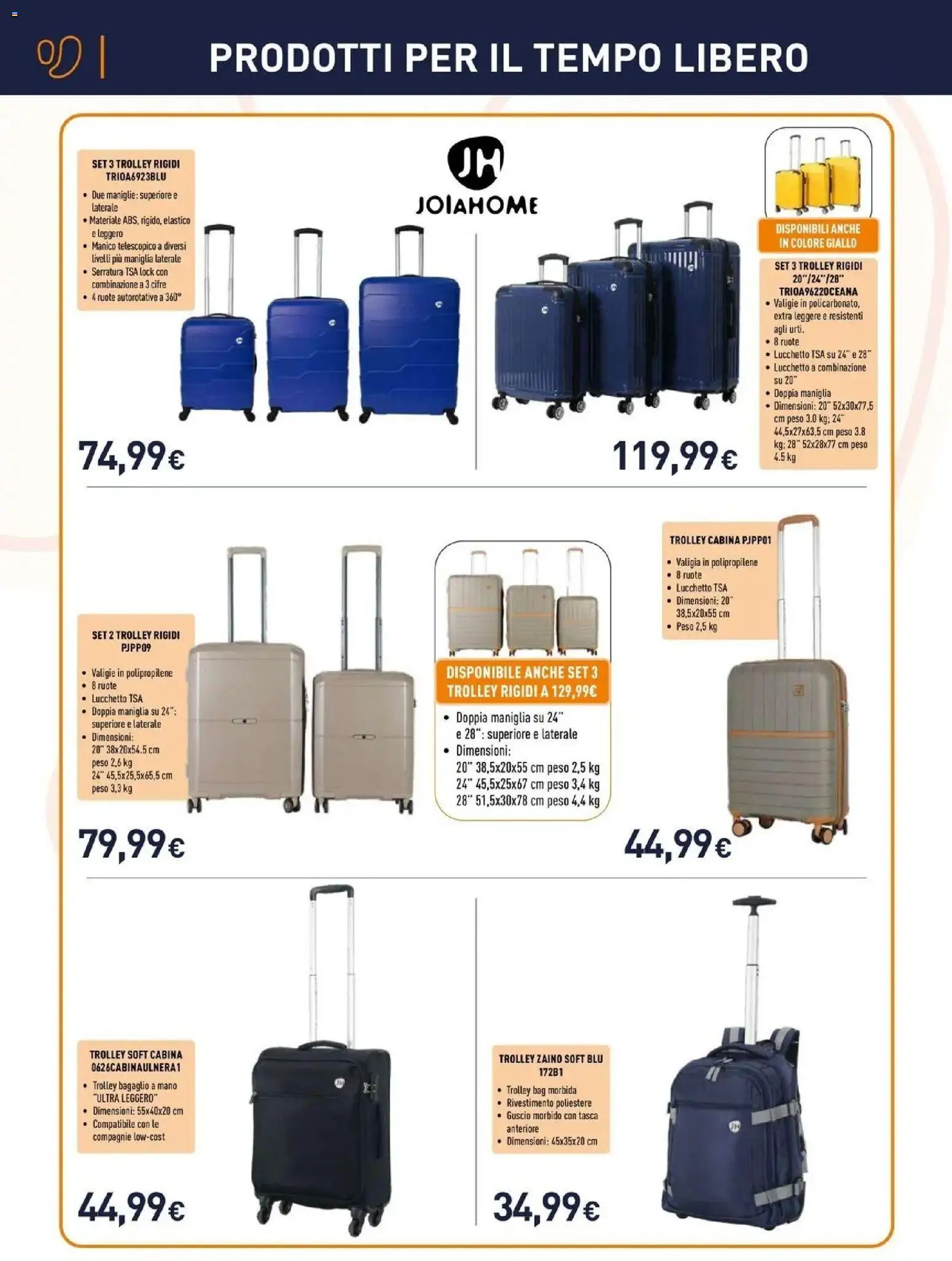 Volantino Unieuro del 12/10/2026 | Pagina: 16 | Prodotti: Zaino, Valigia, Trolley