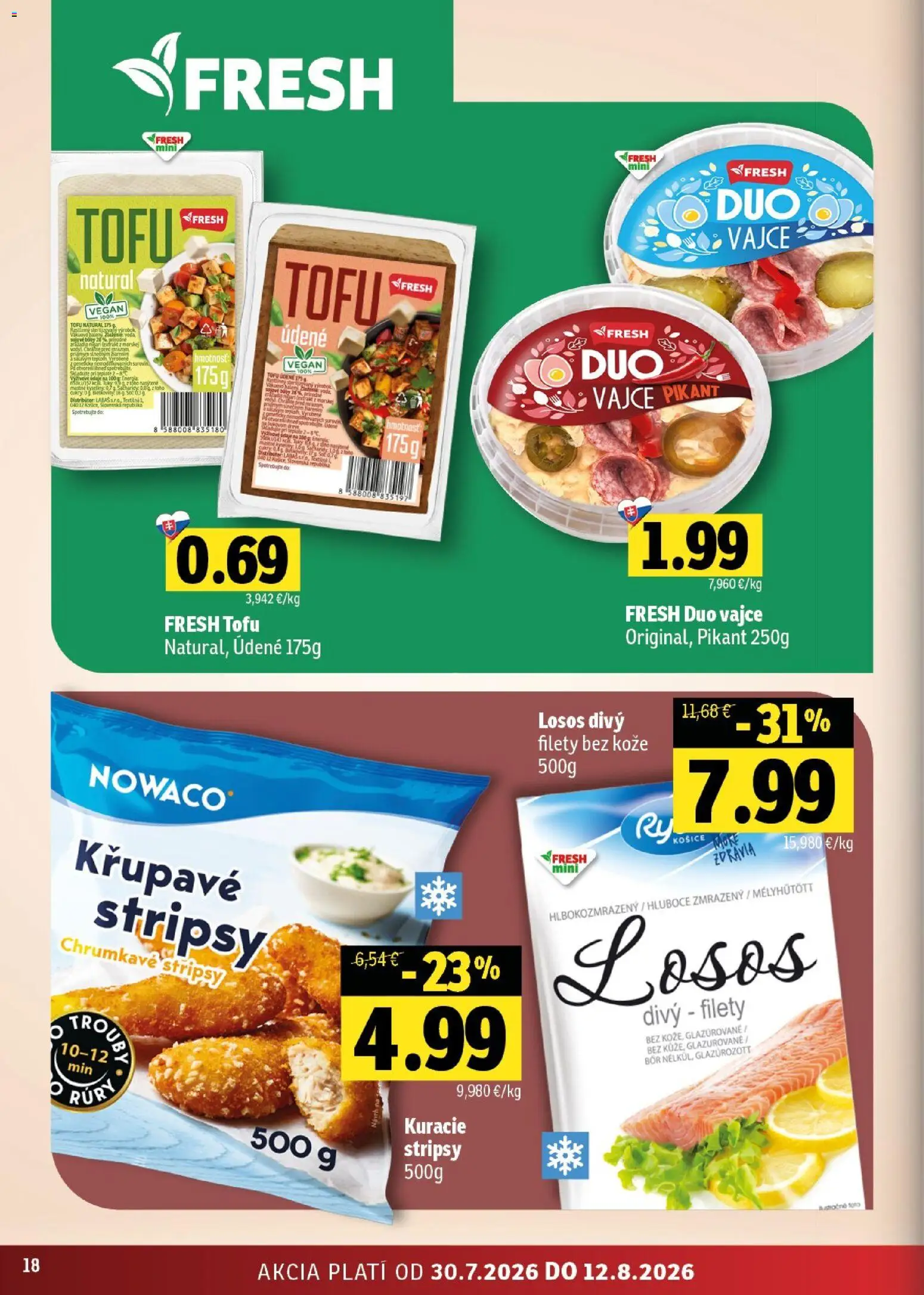 Nové Fresh akcie – leták je platný od 30.07.2026 | Strana: 18 | Produkty: Tofu, Losos