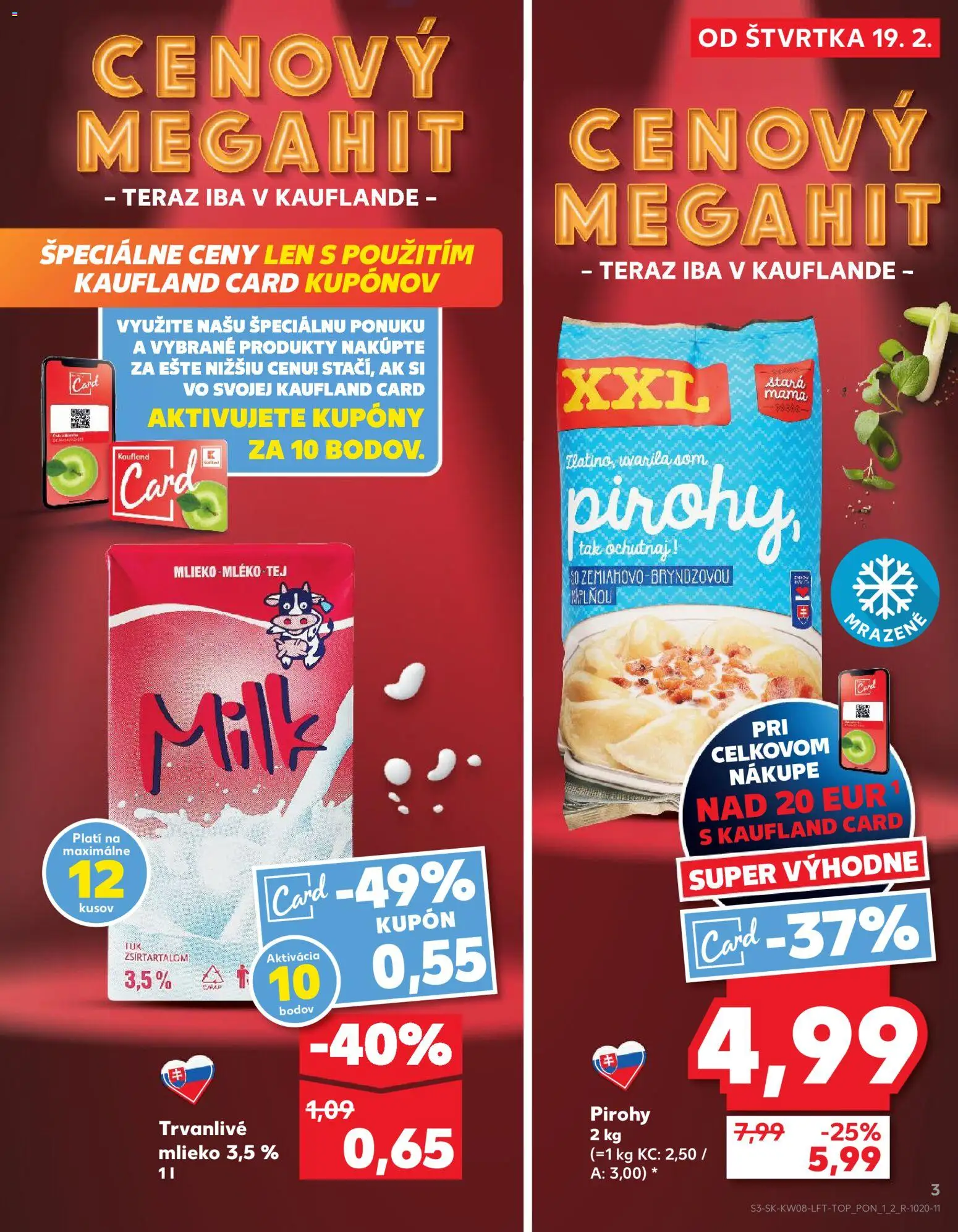 Kaufland SK akciós ujság - amely érvényes a következő dátumtól: 2026.02.19. | Oldal: 3 | Termékek: Tej, Só