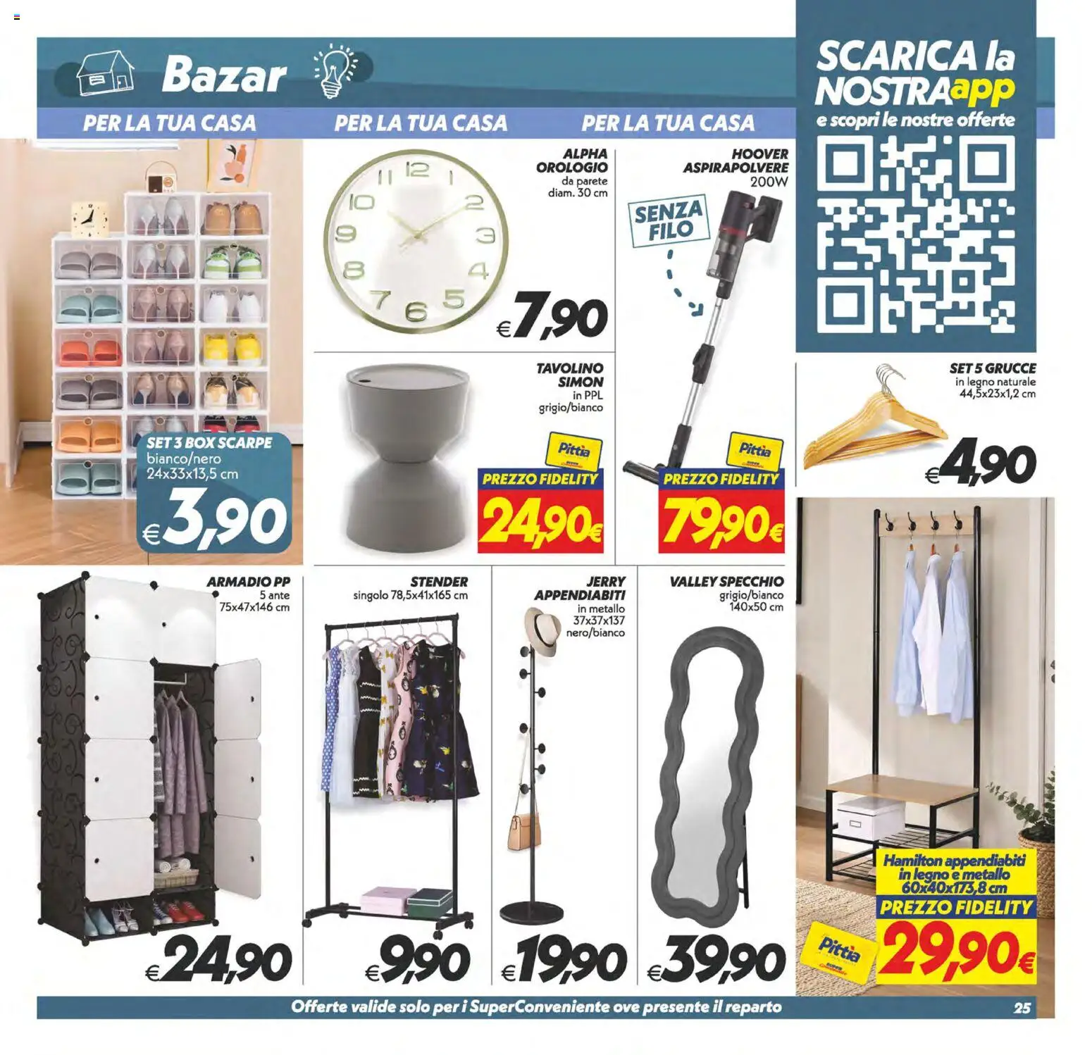 Volantino SuperConveniente del 22/09/2026 | Pagina: 25 | Prodotti: Tavolino, Orologio, Armadio, Grucce