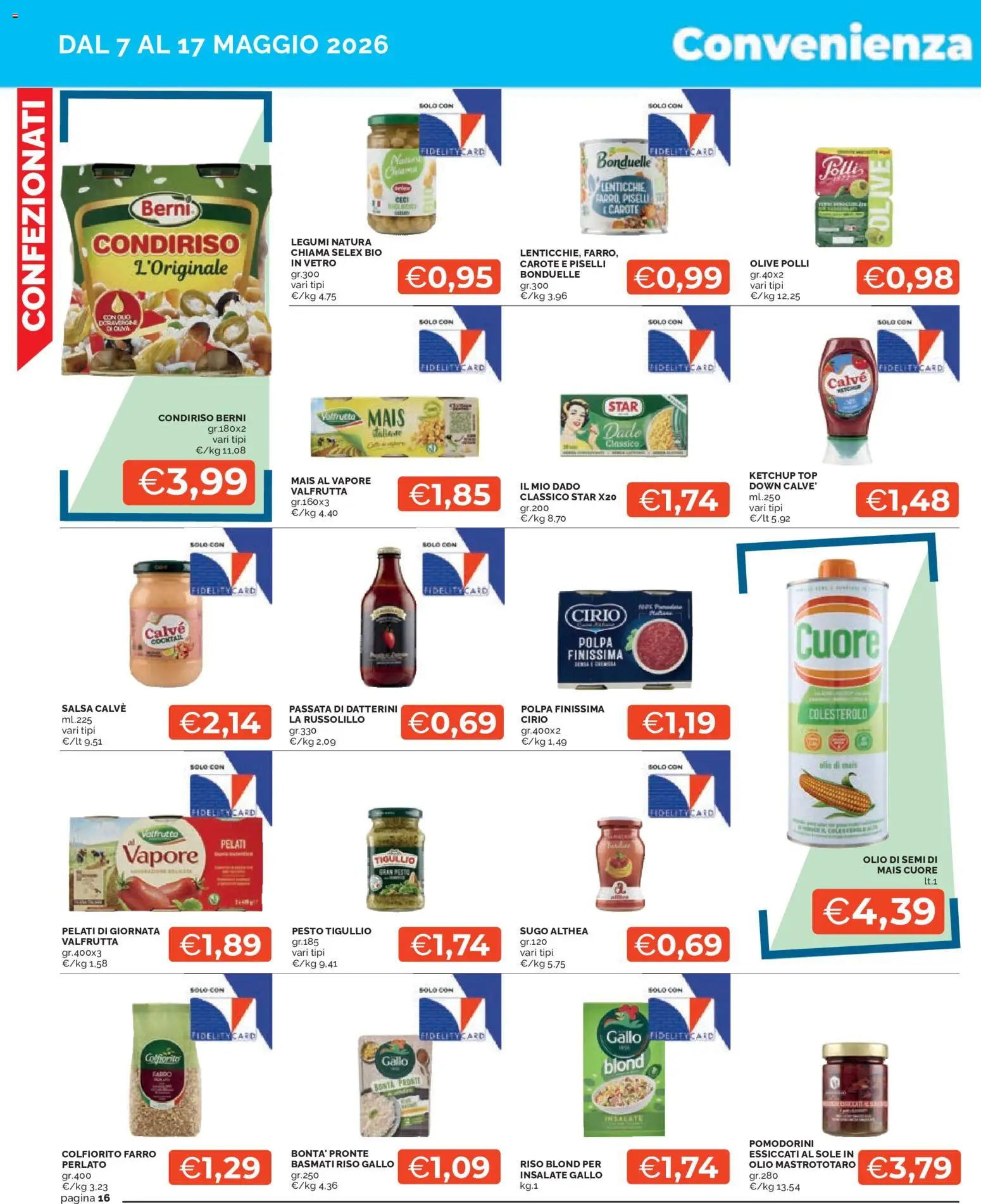 Volantino Mercatò del 07.05.2026 | Pagina: 16 | Prodotti: Ketchup, Ceci, Pesto, Farro