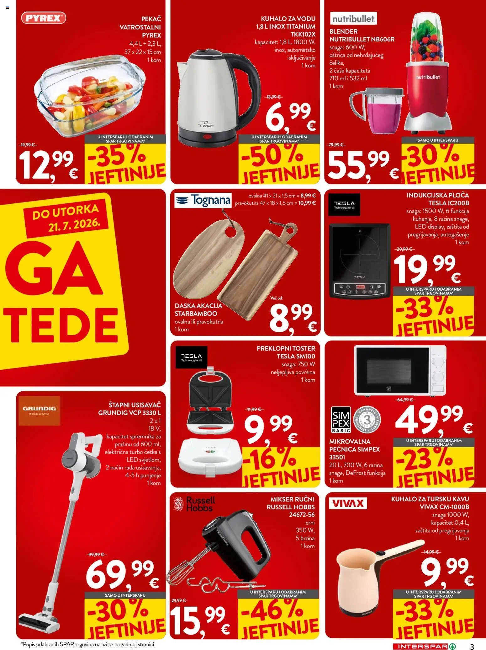 Interspar katalog | vrijedi od 08.07.2026 | Stranica: 3 | Proizvodi: Kuhalo za vodu, Četka, Indukcijska ploča, Čaše