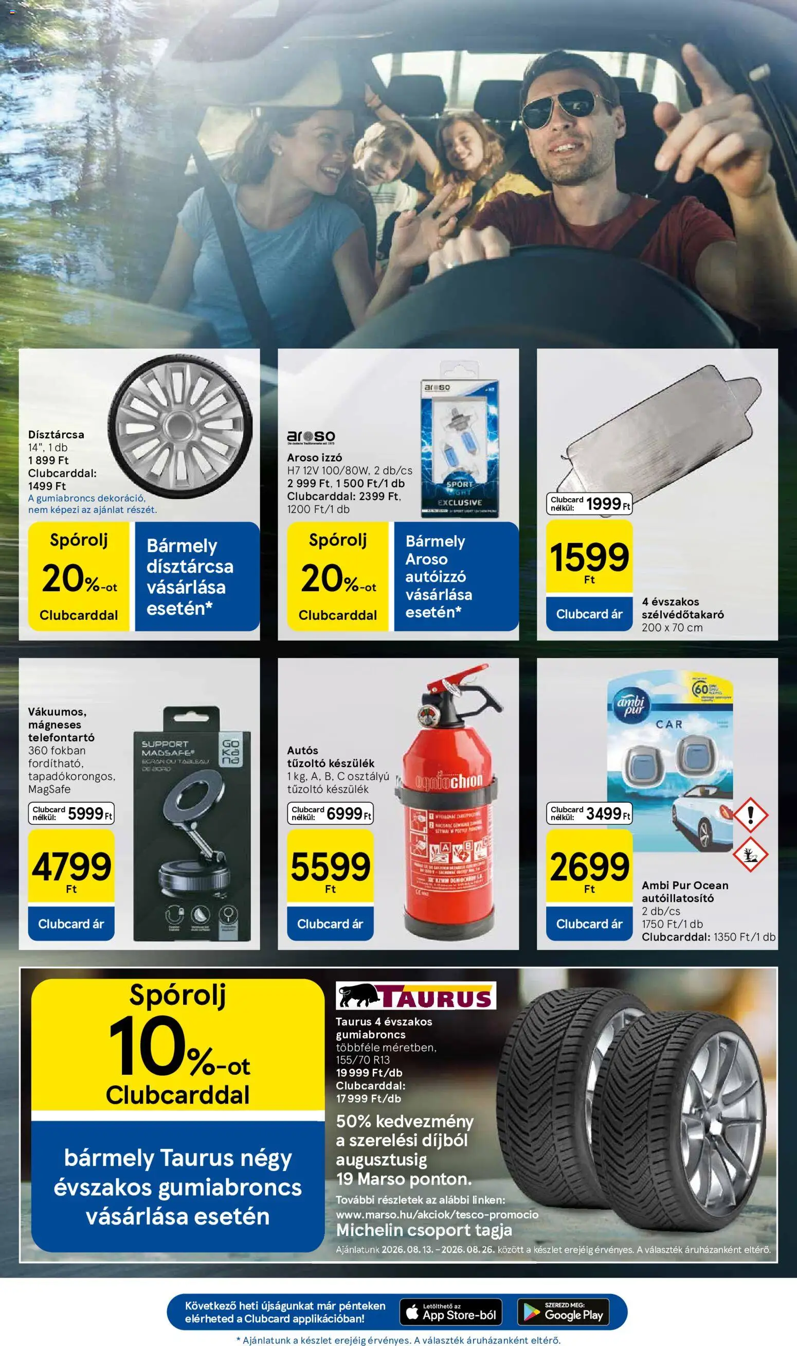 Tesco akciós ujság - amely érvényes a következő dátumtól: 2026.08.13. | Oldal: 39 | Termékek: Autóillatosító, Izzó, Ambi Pur, Pur