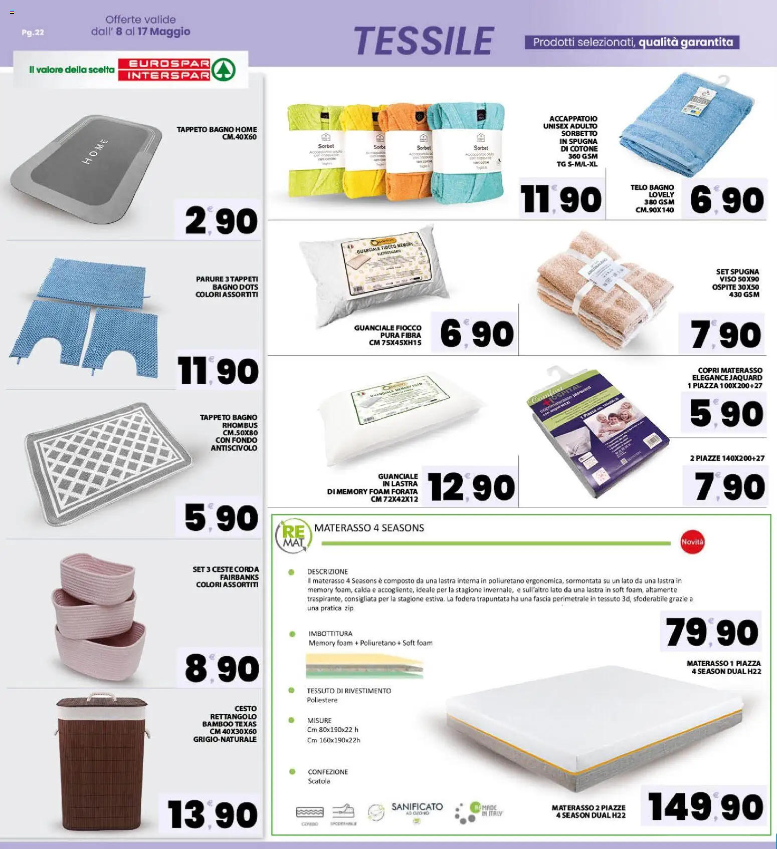 Volantino Eurospar del 08.05.2026 | Pagina: 22 | Prodotti: Spugna, Accappatoio, Bagno, Coprimaterasso