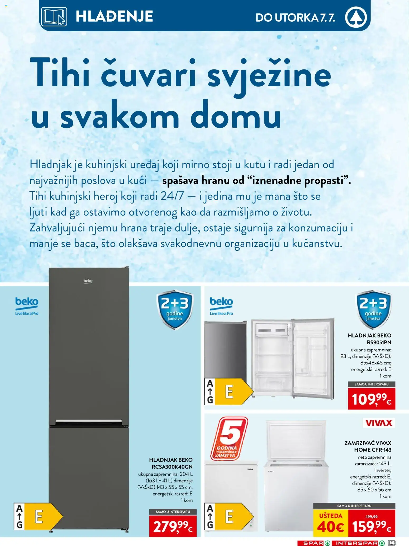 Spar katalog | vrijedi od 24.06.2026 | Stranica: 32 | Proizvodi: Hladnjak, Zamrzivač