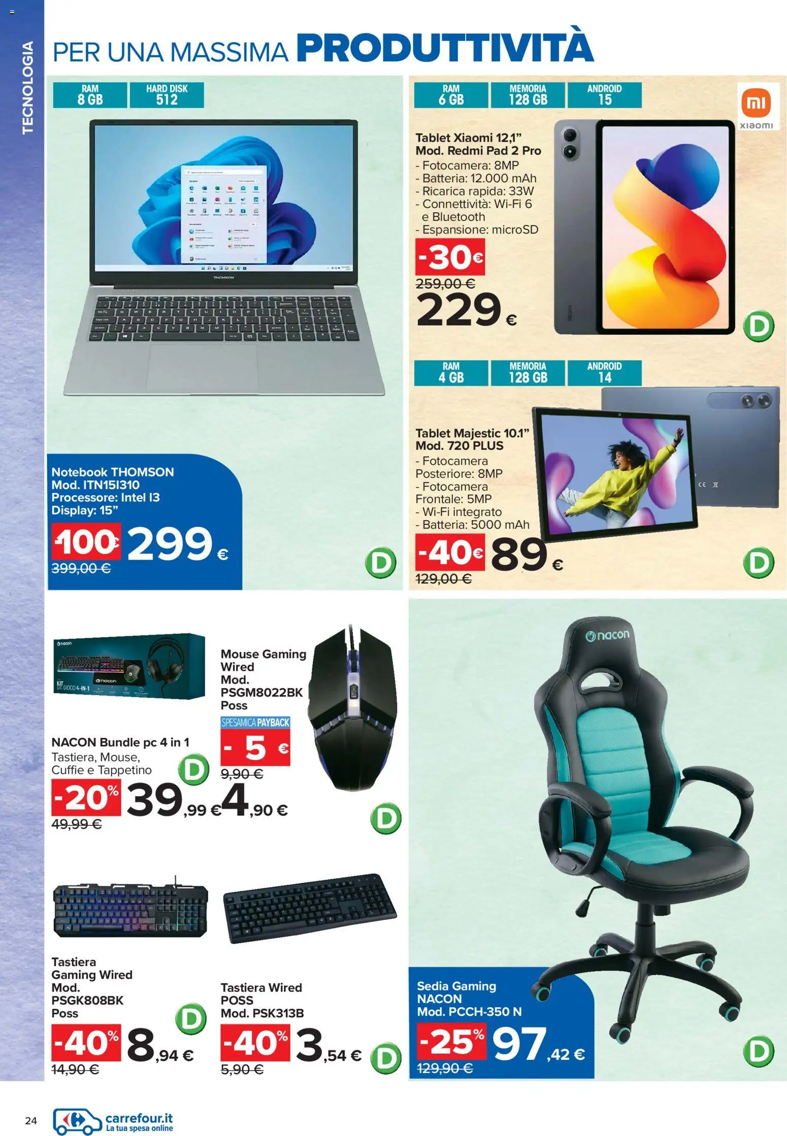 Volantino Carrefour del 22/07/2026 | Pagina: 24 | Prodotti: PC, Tastiera, Gioco, Batteria