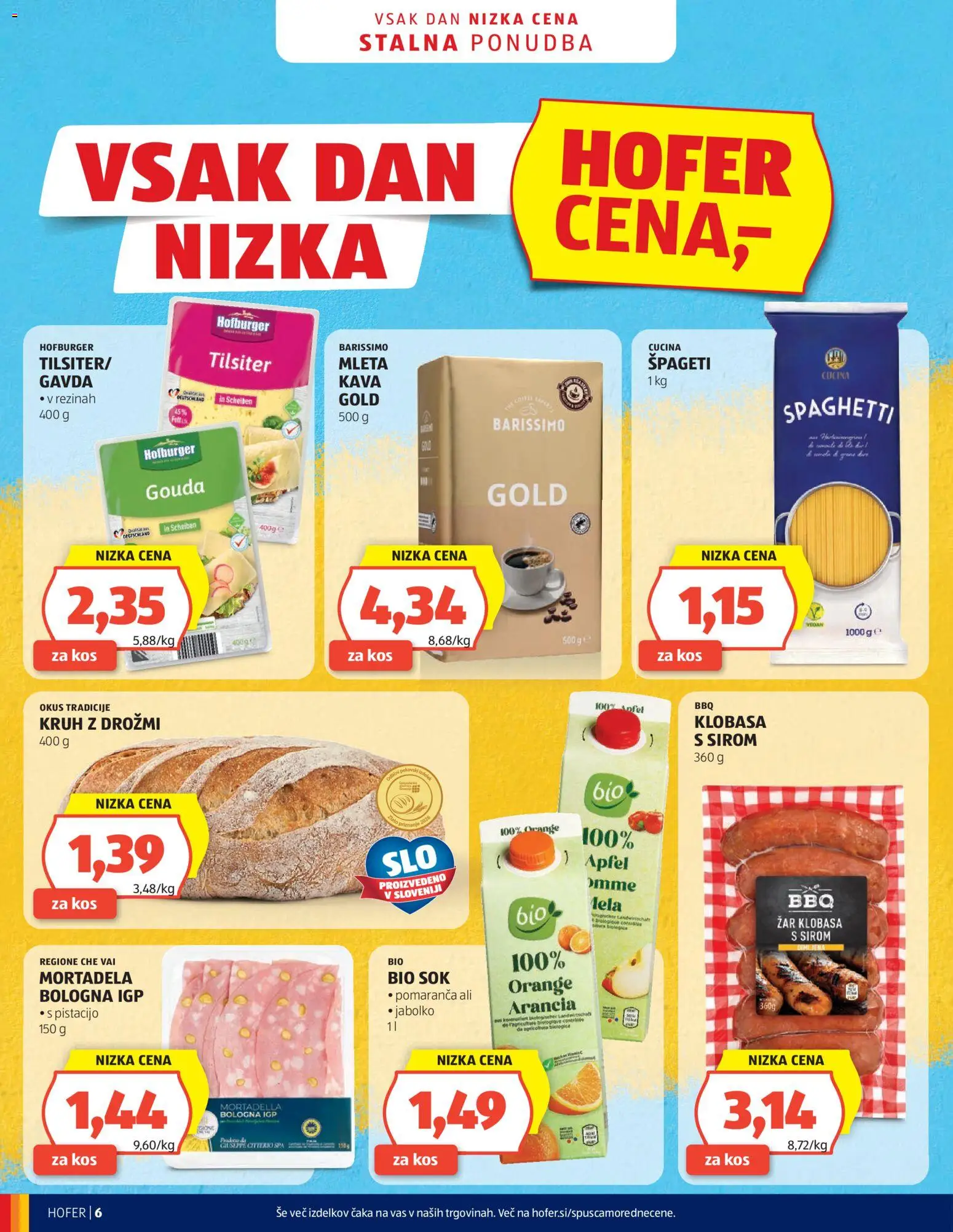 Hofer SI katalog | vrijedi od 14.10.2026 | Stranica: 6 | Proizvodi: Kruh, Kava, Sok, Špageti