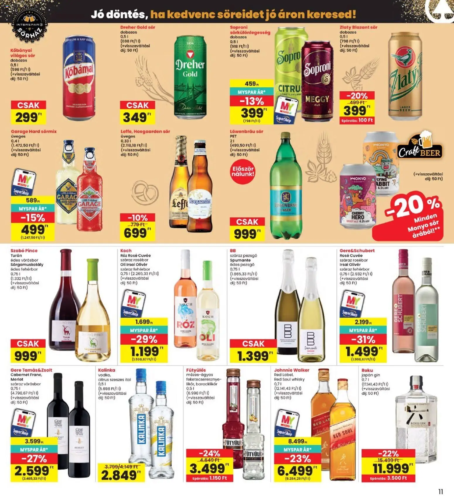 Interspar akciós ujság - amely érvényes a következő dátumtól: 2026.10.22. | Oldal: 11 | Termékek: Irsai Olivér, Világos sör, Löwenbräu sör, Rosé