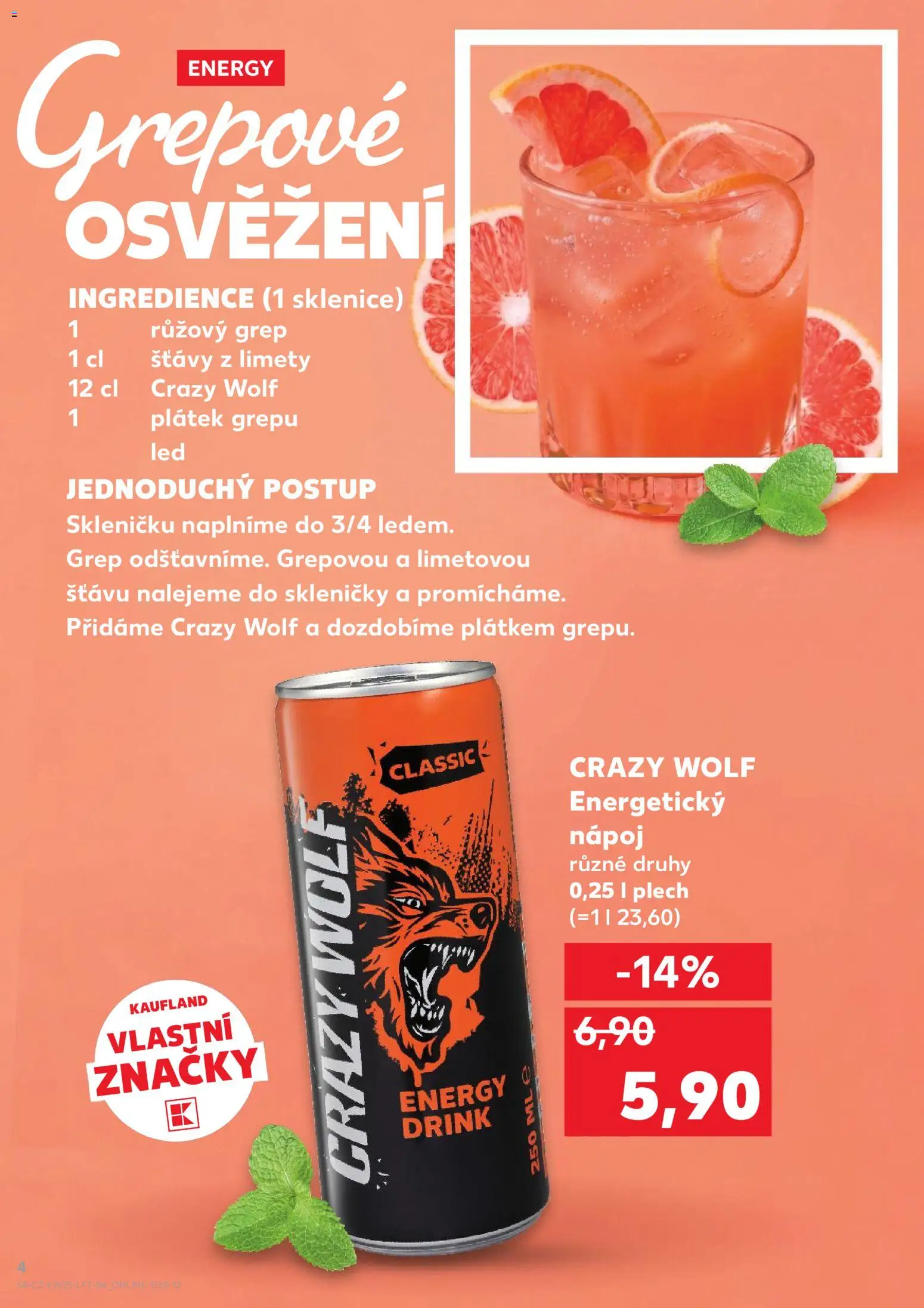 Kaufland leták - Brno od 17.06.2026 | Strana: 4 | Produkty: Energetický nápoj Crazy Wolf, Grep, Plech, Energy drink