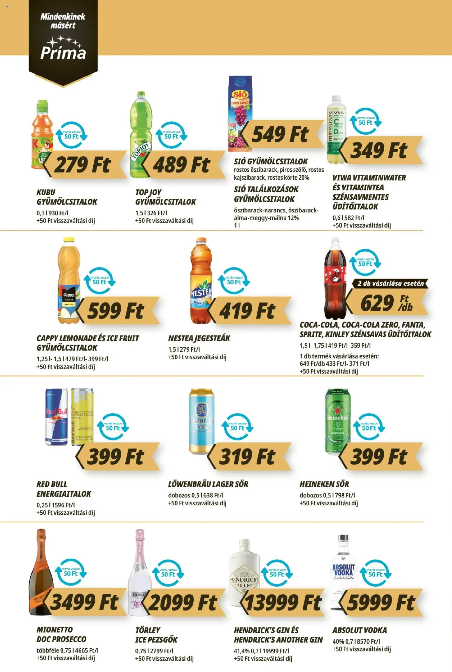 CBA Príma akciós ujság - amely érvényes a következő dátumtól: 21.05.2026 | Oldal: 10 | Termékek: Szőlő, Heineken, Red bull, Vodka