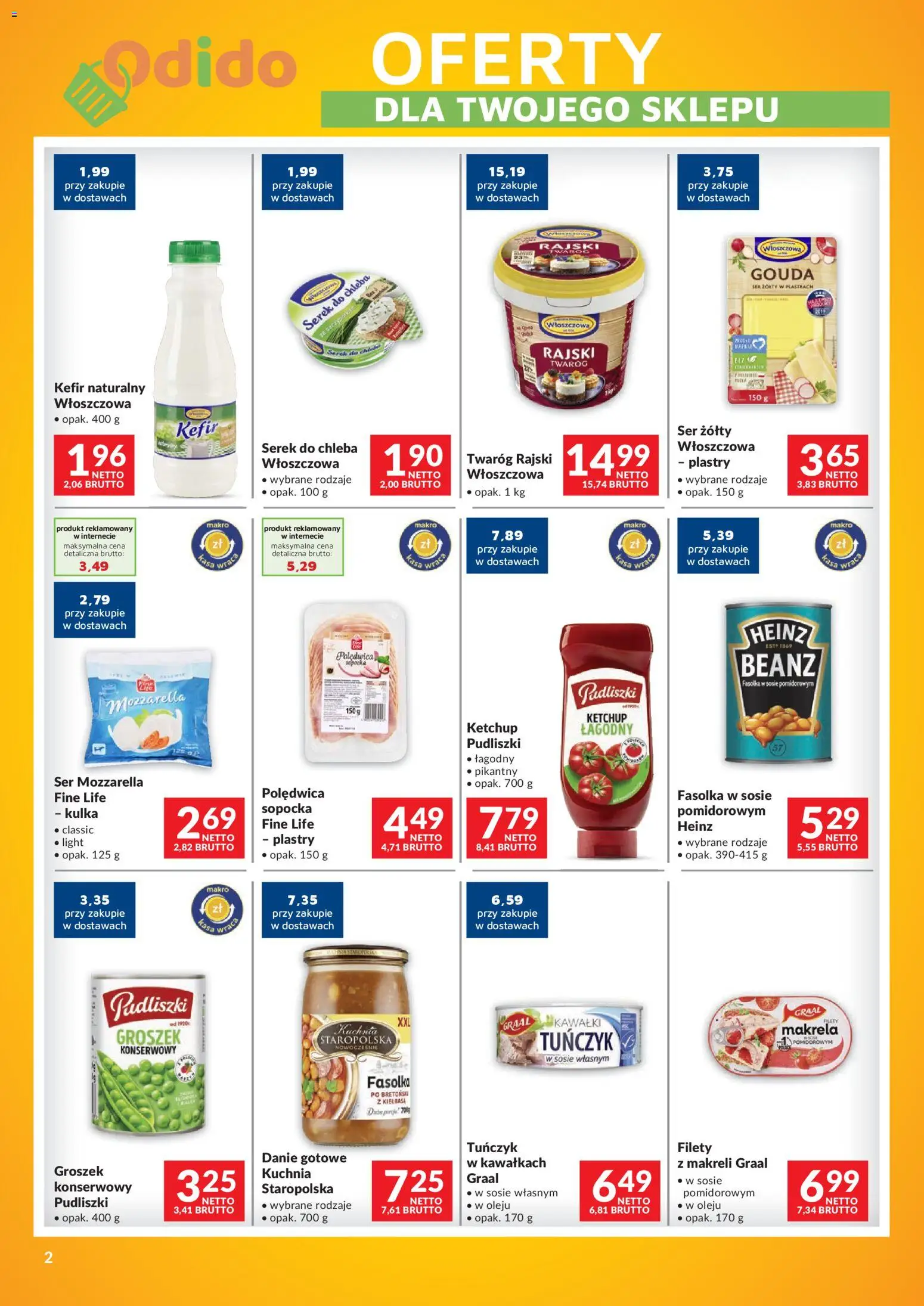Makro gazetka - Odido od 23.10.2026 | Strona: 2 | Produkty: Groszek, Tuńczyk, Mozzarella, Fasolka w sosie pomidorowym