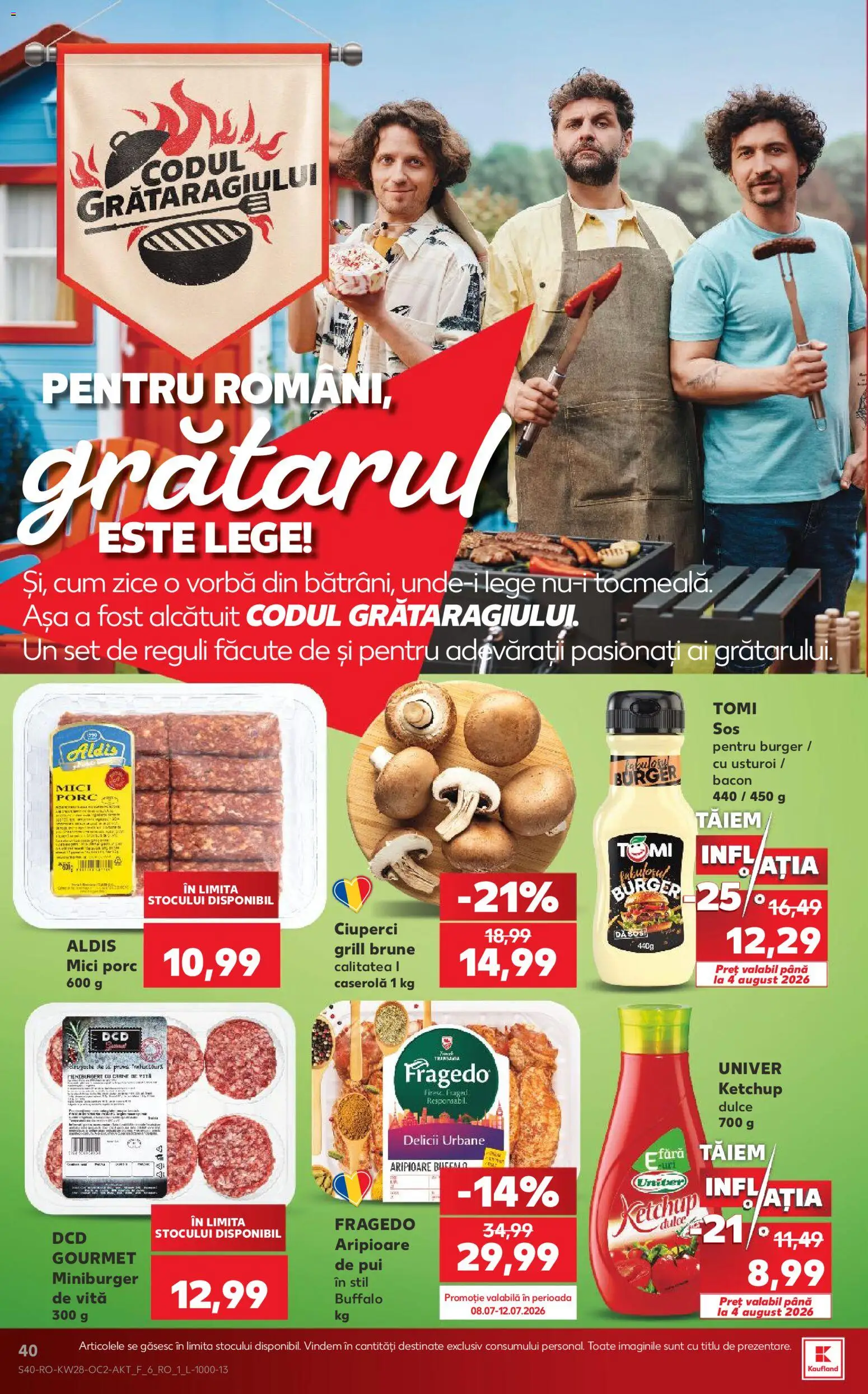 Noul catalog Kaufland – valabil de la 08.07.2026 | Pagină: 40 | Produse: Grill, Hacıyatmaz Kedi Oyuncağı, Bacon, Sos