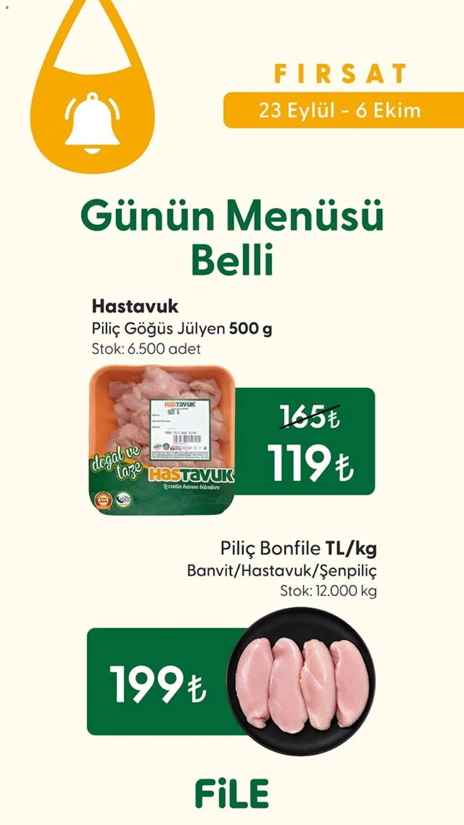 File Market Katalog - 23 Eylül 2026 tarihinden itibaren geçerlidir | Sayfa: 1 | Ürünler: Piliç, Piliç bonfile, Bonfile