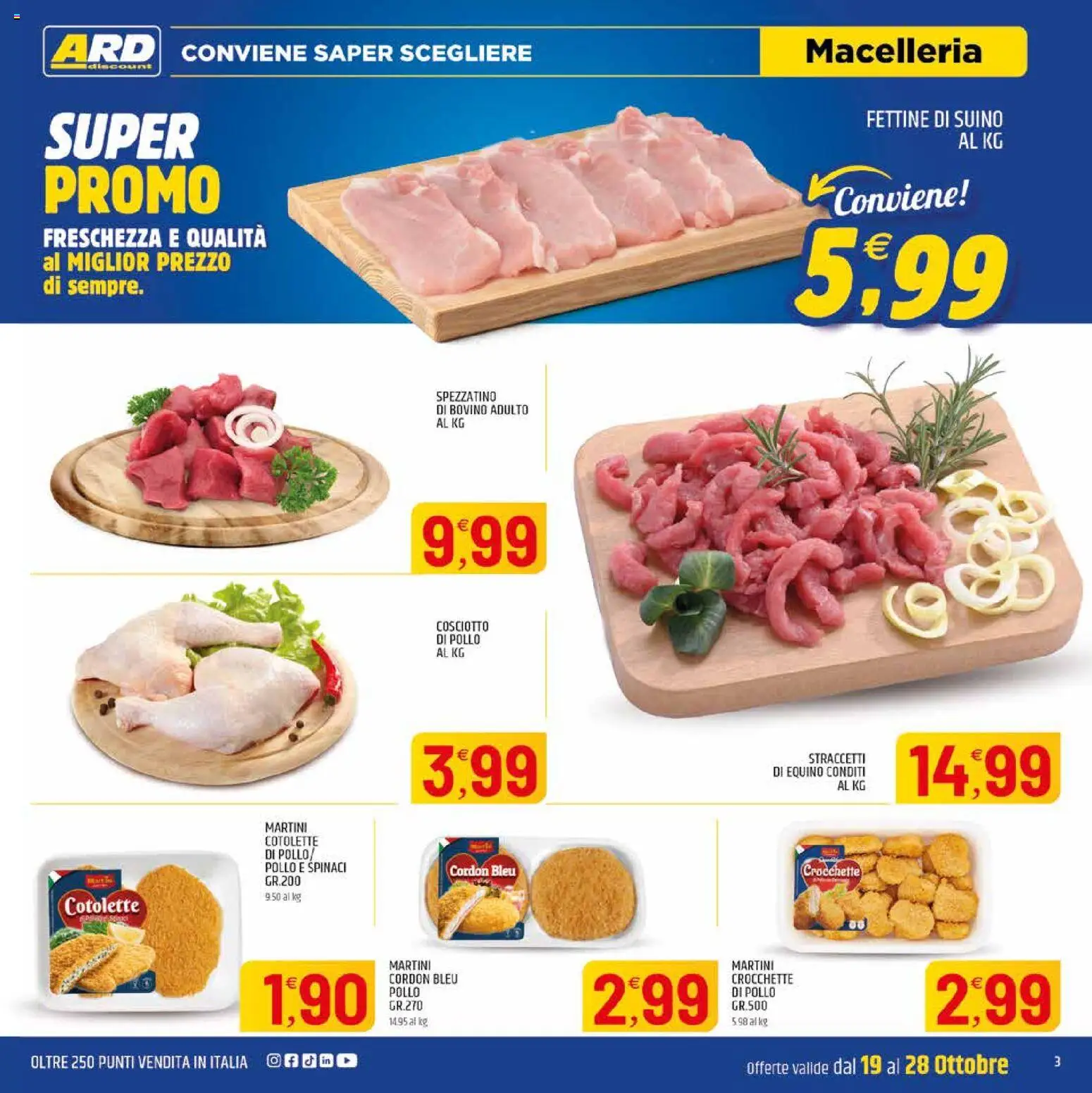 Volantino ARD Discount del 19/10/2026 | Pagina: 11 | Prodotti: Suino, Spinaci, Crocchette, Martini