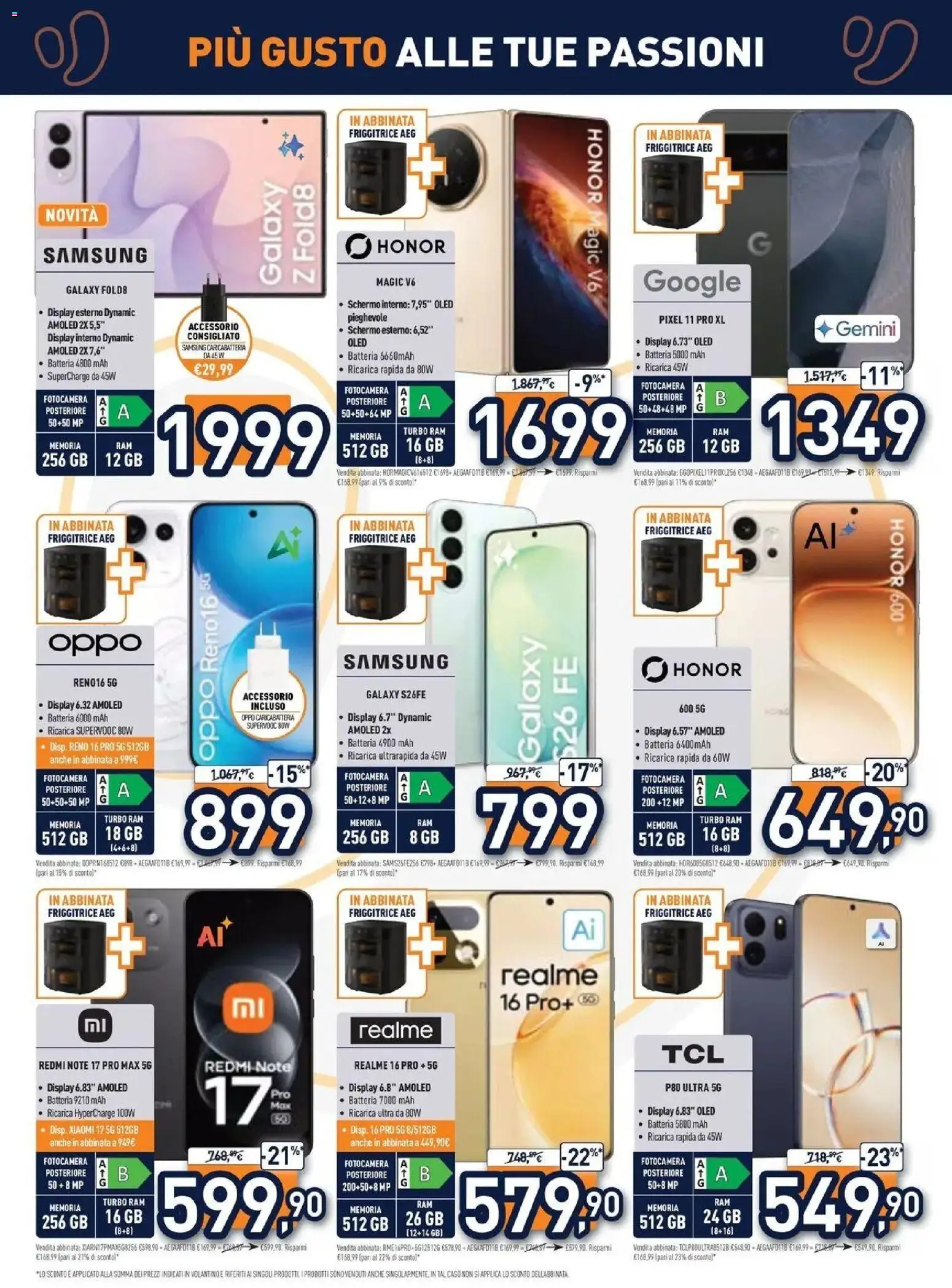 Nuovo Unieuro volantino Più gusto alle tue passioni dal 12/10/2026 > offerte anteprima 🛍️ | Pagina: 7 | Prodotti: Schermo, Friggitrice, Batteria, Samsung