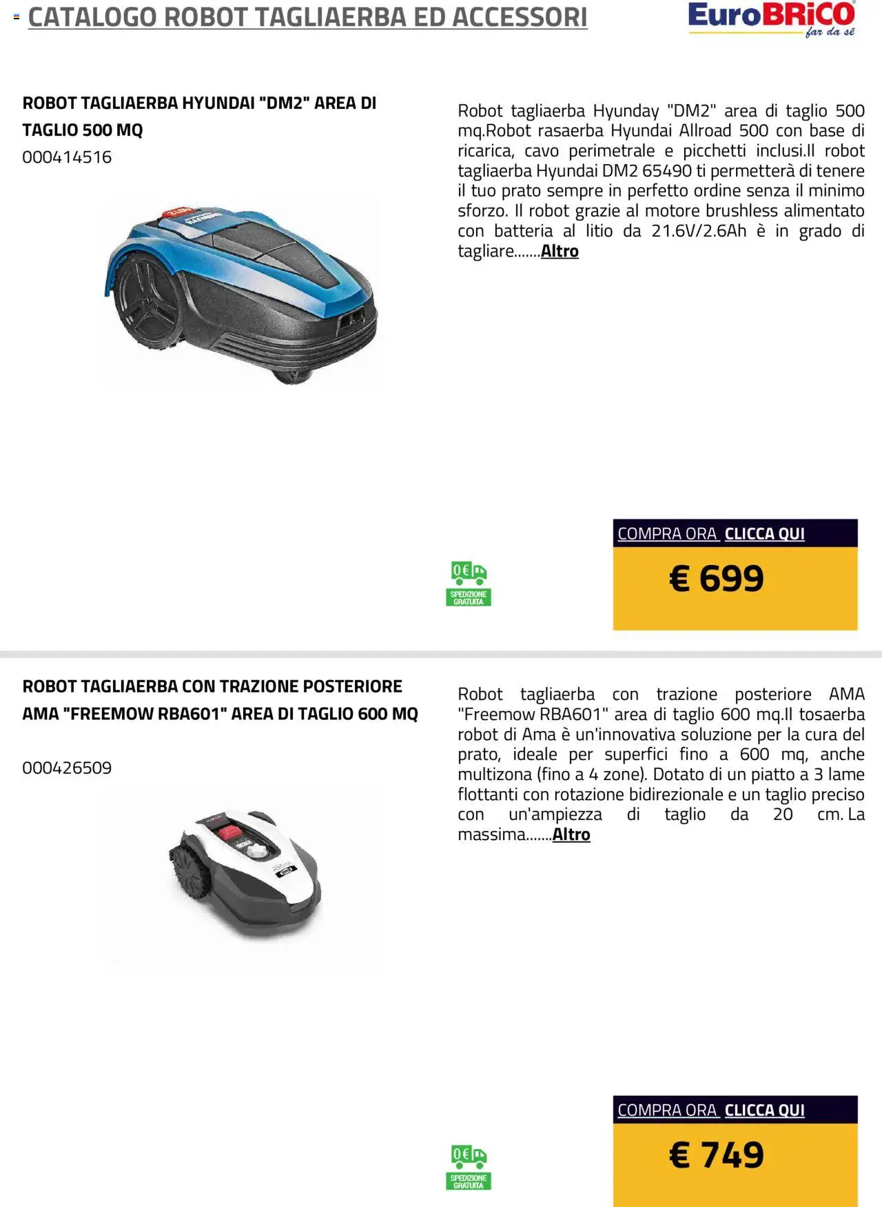 Volantino Eurobrico del 23.07.2025 | Pagina: 4 | Prodotti: Cavo, Piatto, Robot, Batteria