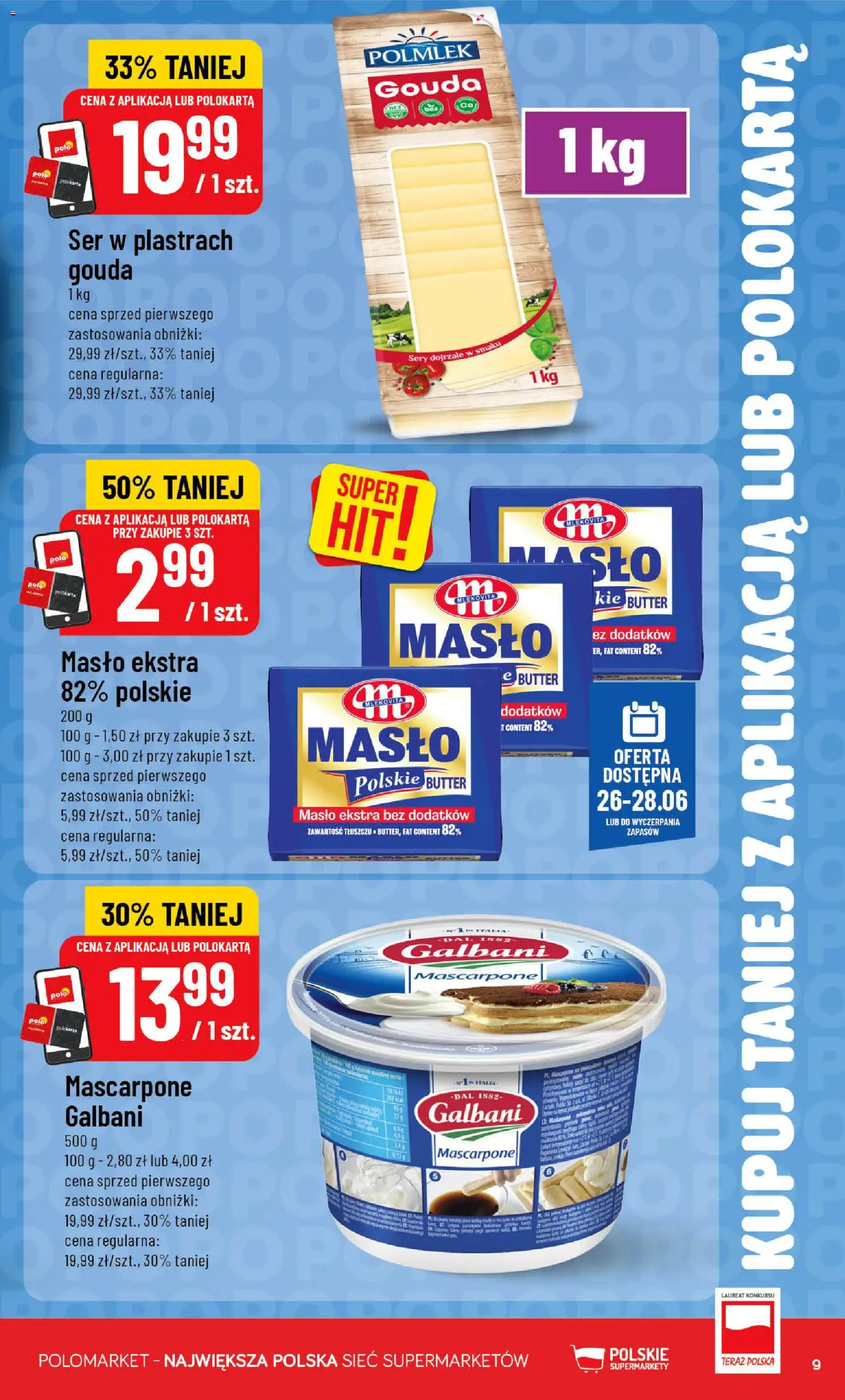 POLOmarket gazetka - Kupuj taniej z POLOappką od 24.06.2026 | Strona: 9 | Produkty: Półka, Sery, Masło, Ser