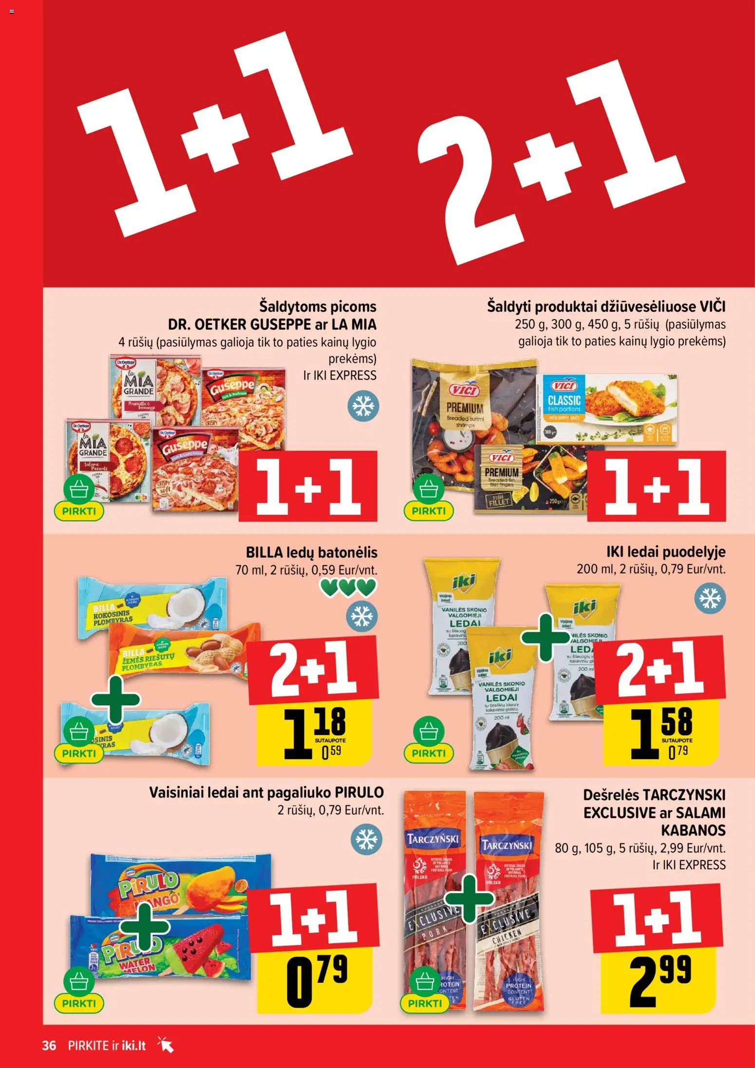 IKI akcijos nuo 08.06.2026 | Puslapis: 36 | Prekių: Ledai, Dešrelės, Plombyras, Valgomieji ledai