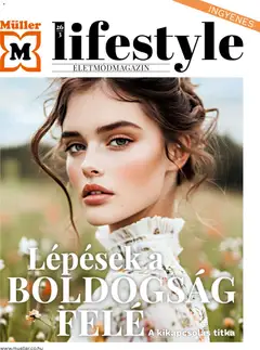 Müller Lifestyle magazin - amely érvényes a következő dátumtól: 01.06.2026