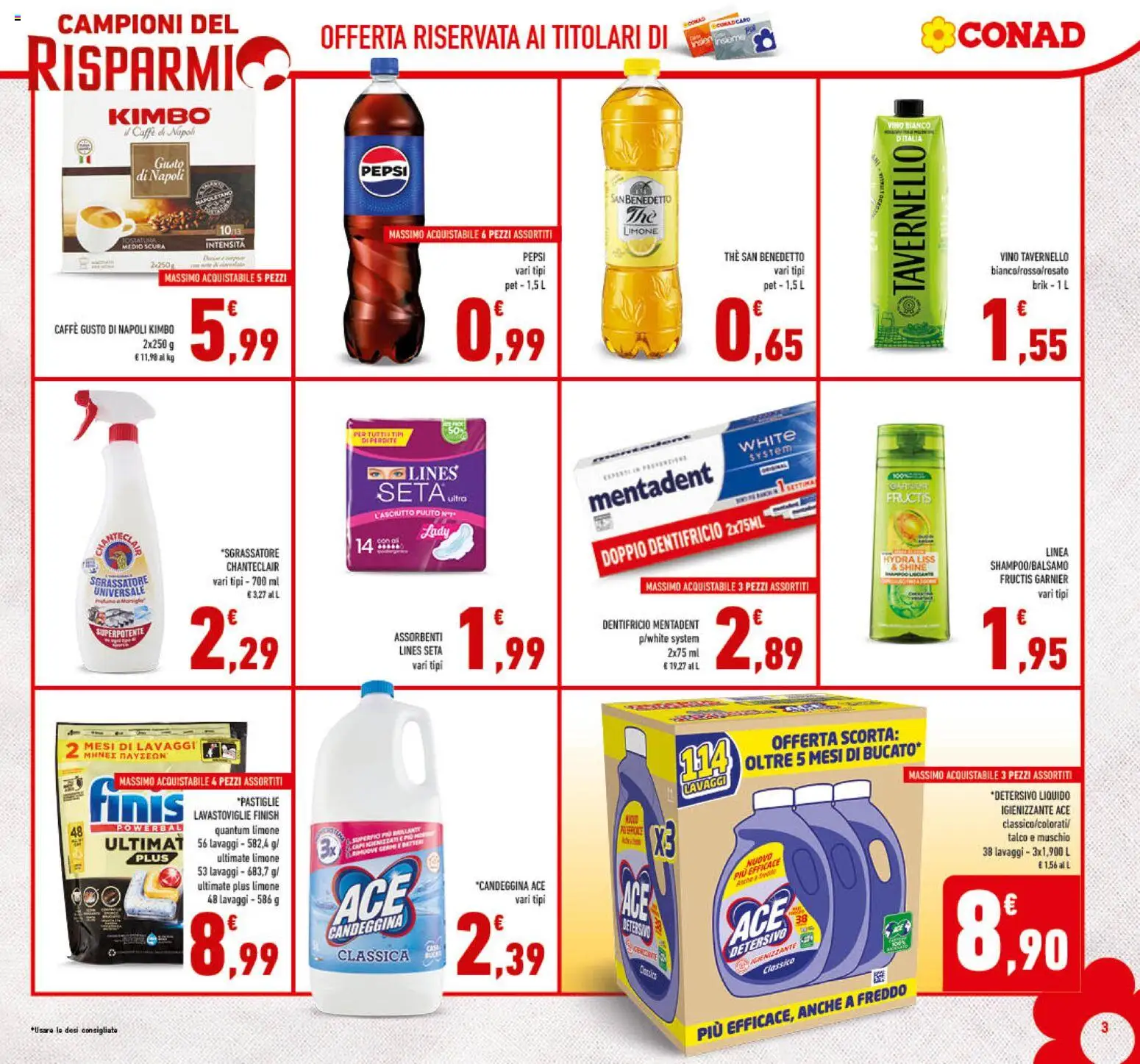 Volantino Conad del 01/07/2026 | Pagina: 3 | Prodotti: Shampoo, Dentifricio, Candeggina, Lavastoviglie
