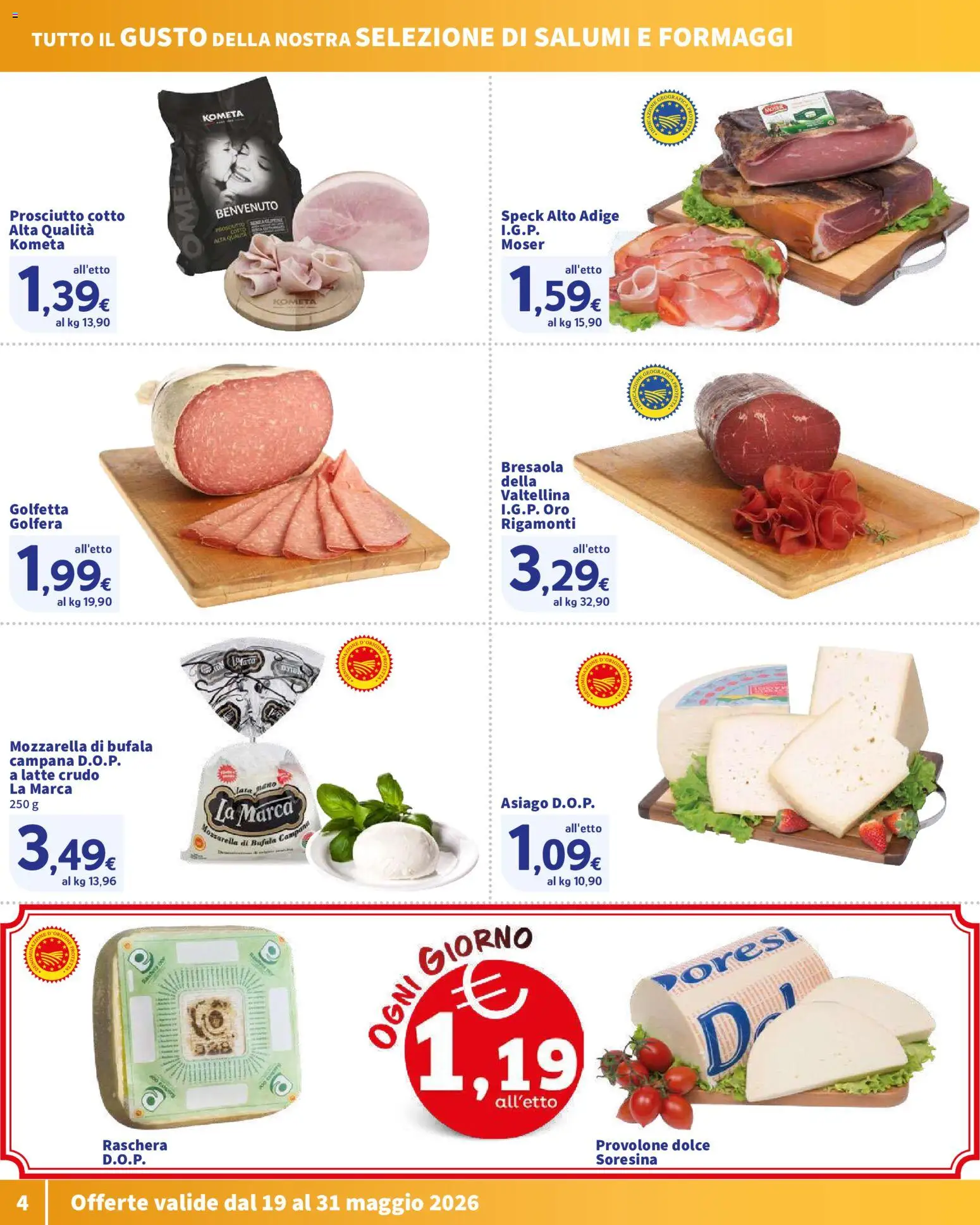 Volantino SIGMA del 19.05.2026 | Pagina: 4 | Prodotti: Speck, Prosciutto Cotto, Mozzarella, Latte