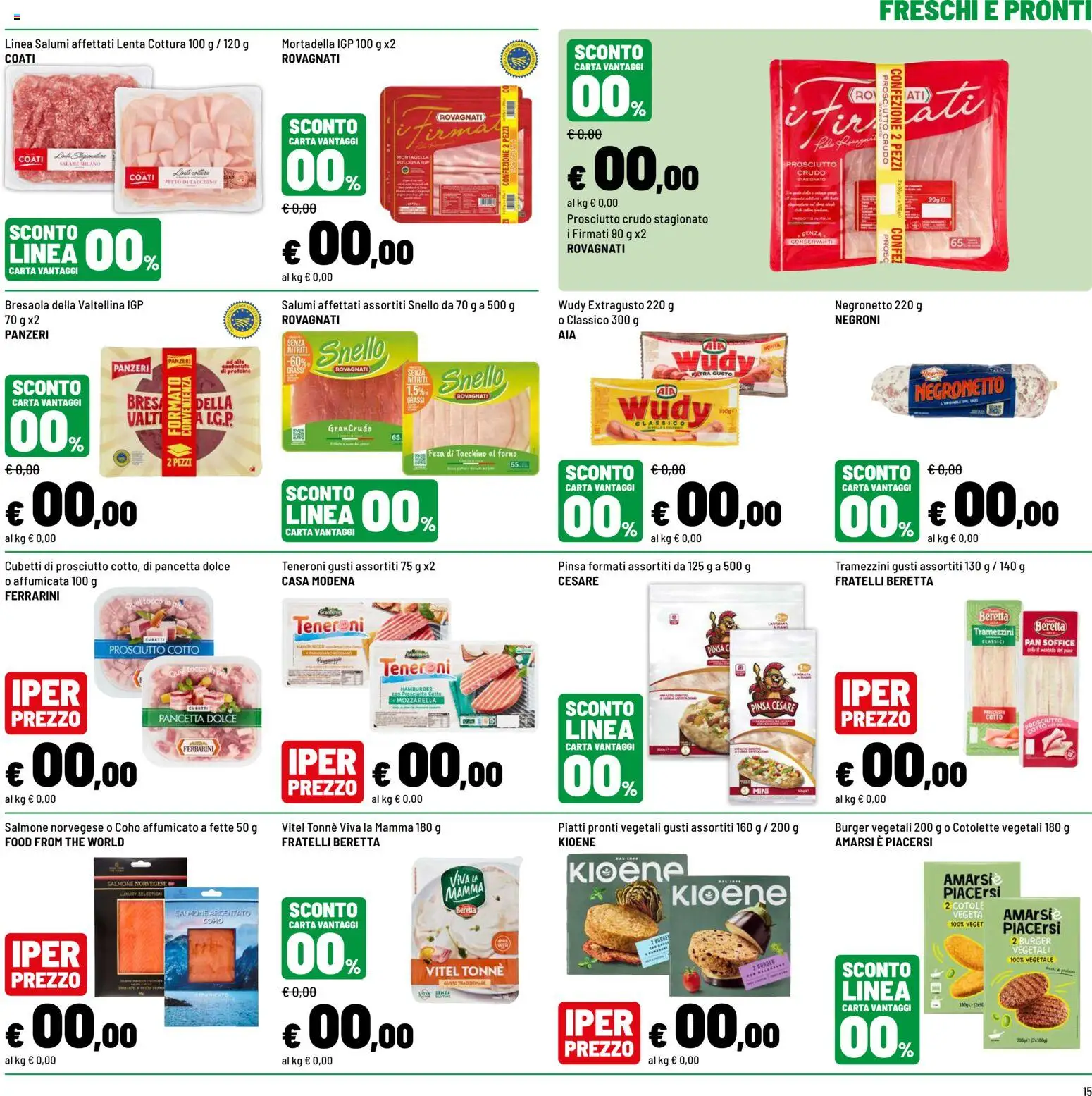 Volantino Iper del 01/10/2026 | Pagina: 15 | Prodotti: Salame, Piatti pronti, Pancetta, Forno