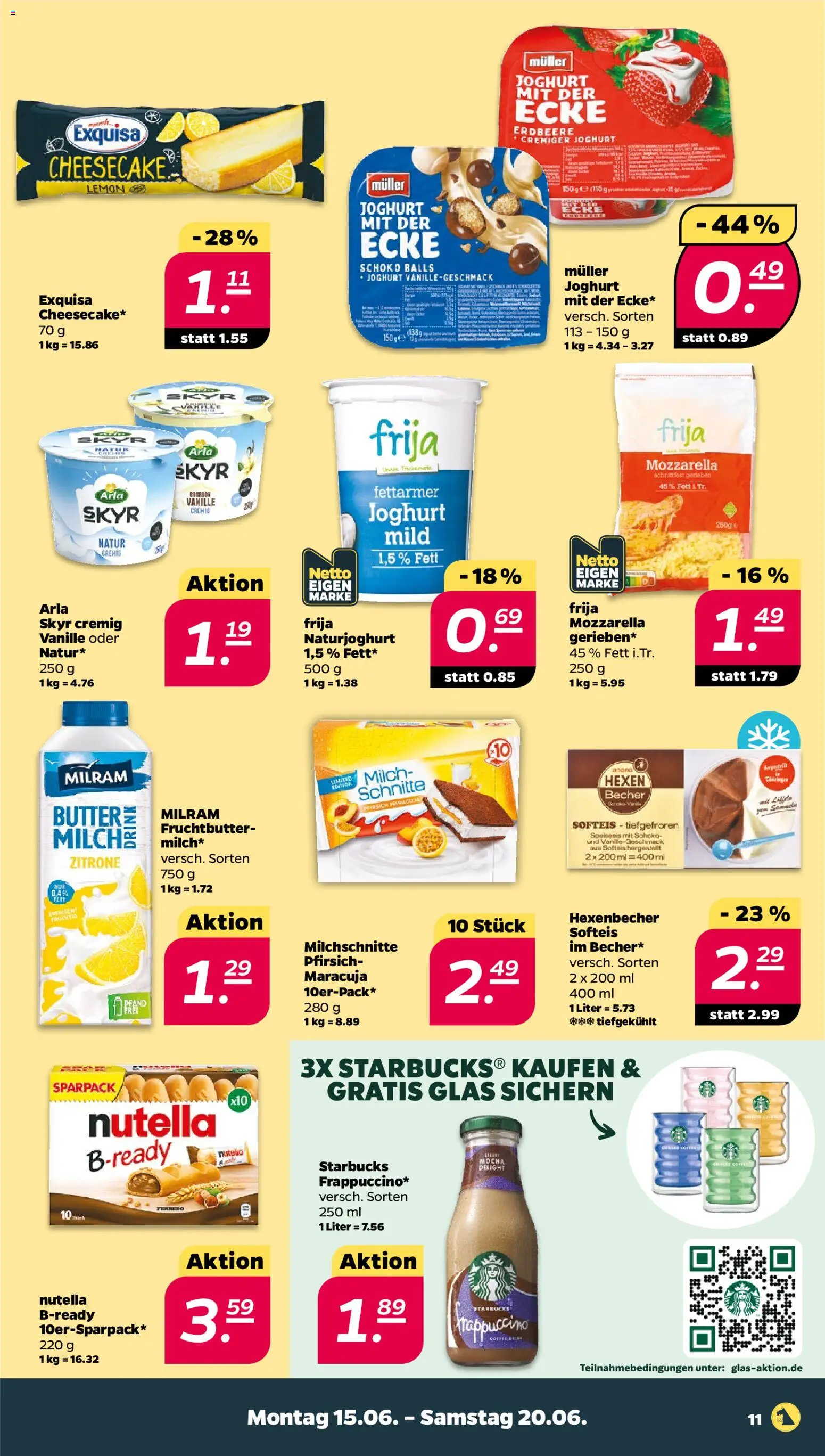 Netto Prospekt – gültig ab 15.06.2026 | Seite: 11 | Produkte: Joghurt, Mozzarella, Starbucks, Pfirsich