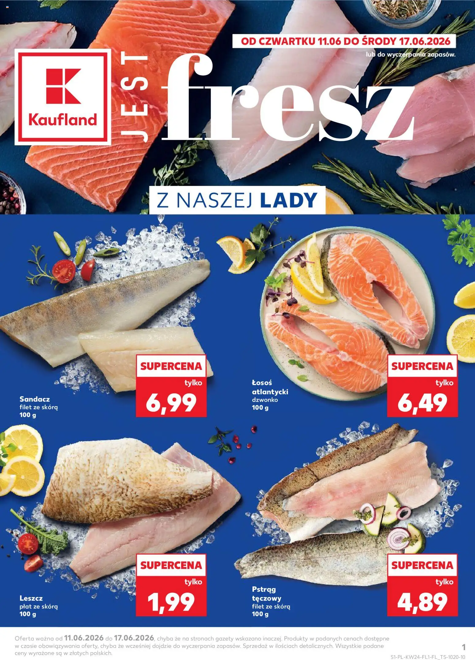 Kaufland Polsko leták - Jest fresz od 11.06.2026 | Strana: 1 | Produkty: Losos, Filet