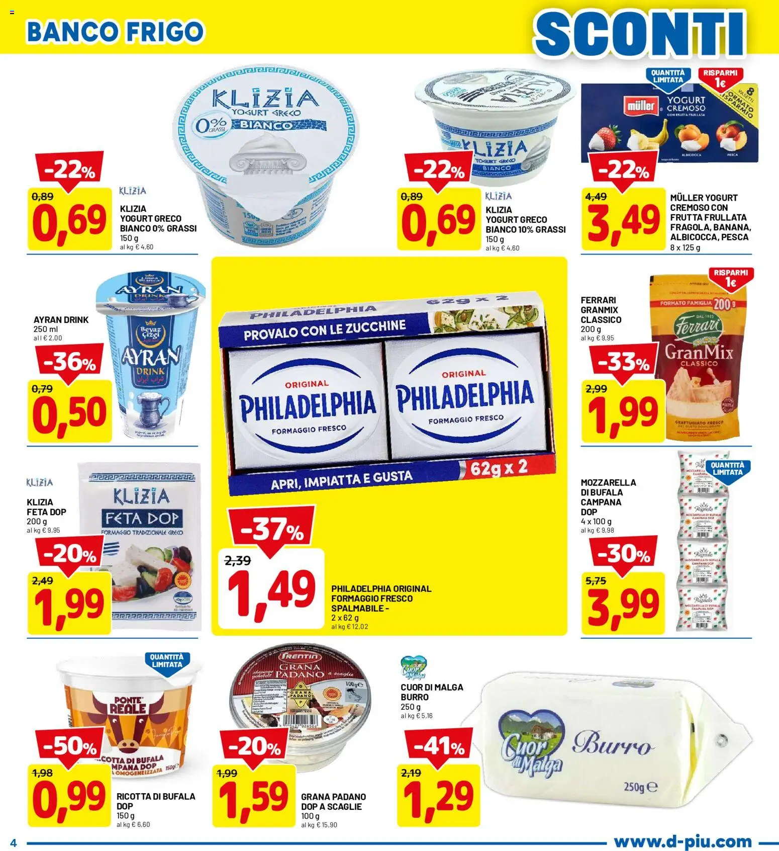 Volantino D Più del 25.05.2026 | Pagina: 4 | Prodotti: Frutta, Burro, Pesca, Zucchine