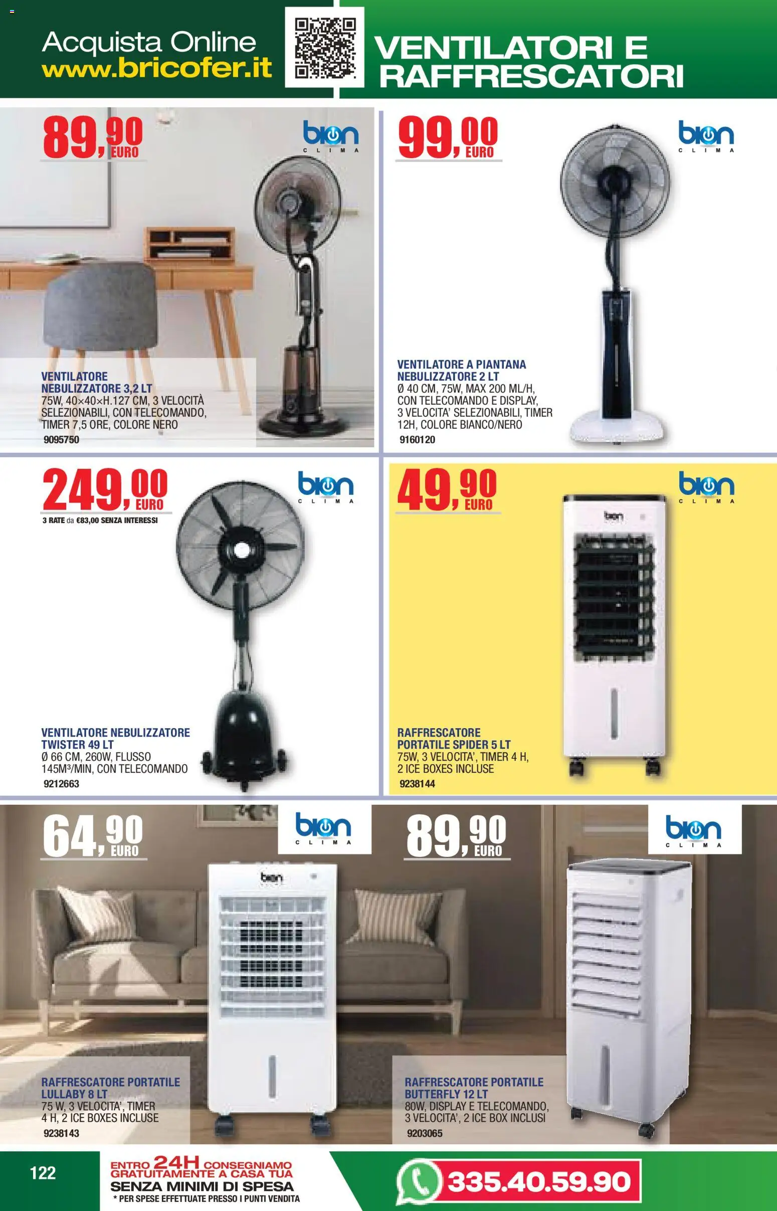 Volantino Bricofer del 14/04/2026 | Pagina: 122 | Prodotti: Ventilatore, Telecomando, Ventilatore a piantana, Nebulizzatore