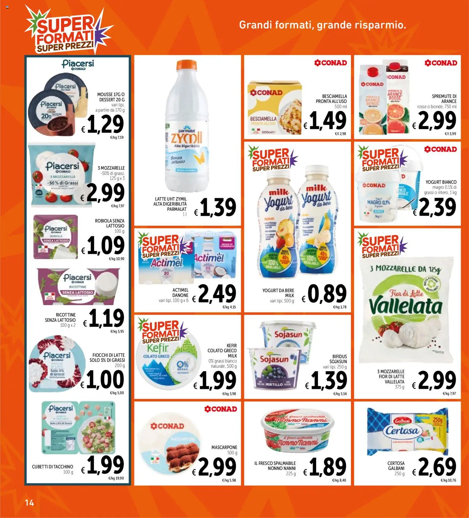 Volantino Spazio Conad del 20/10/2026 | Pagina: 14 | Prodotti: Kefir, Fiocchi, Latte, Senza lattosio