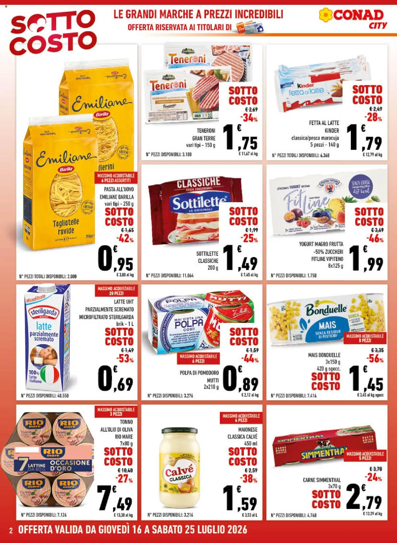 Volantino Conad del 16/07/2026 | Pagina: 2 | Prodotti: Yogurt, Tagliatelle, Latte, Pasta
