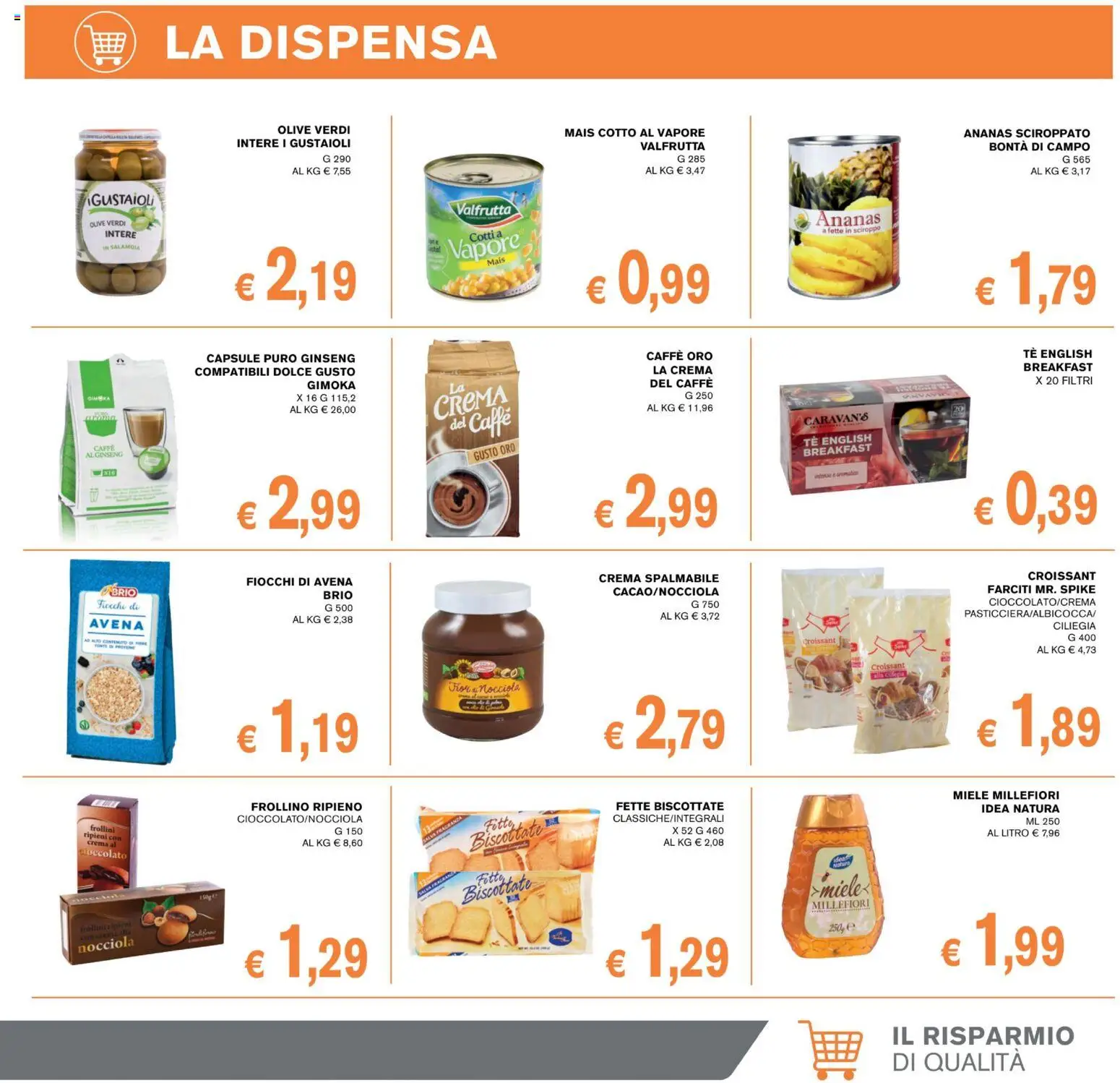 Volantino Coal del 28/08/2026 | Pagina: 9 | Prodotti: Cioccolato, Olive, Frollini, Fragranza