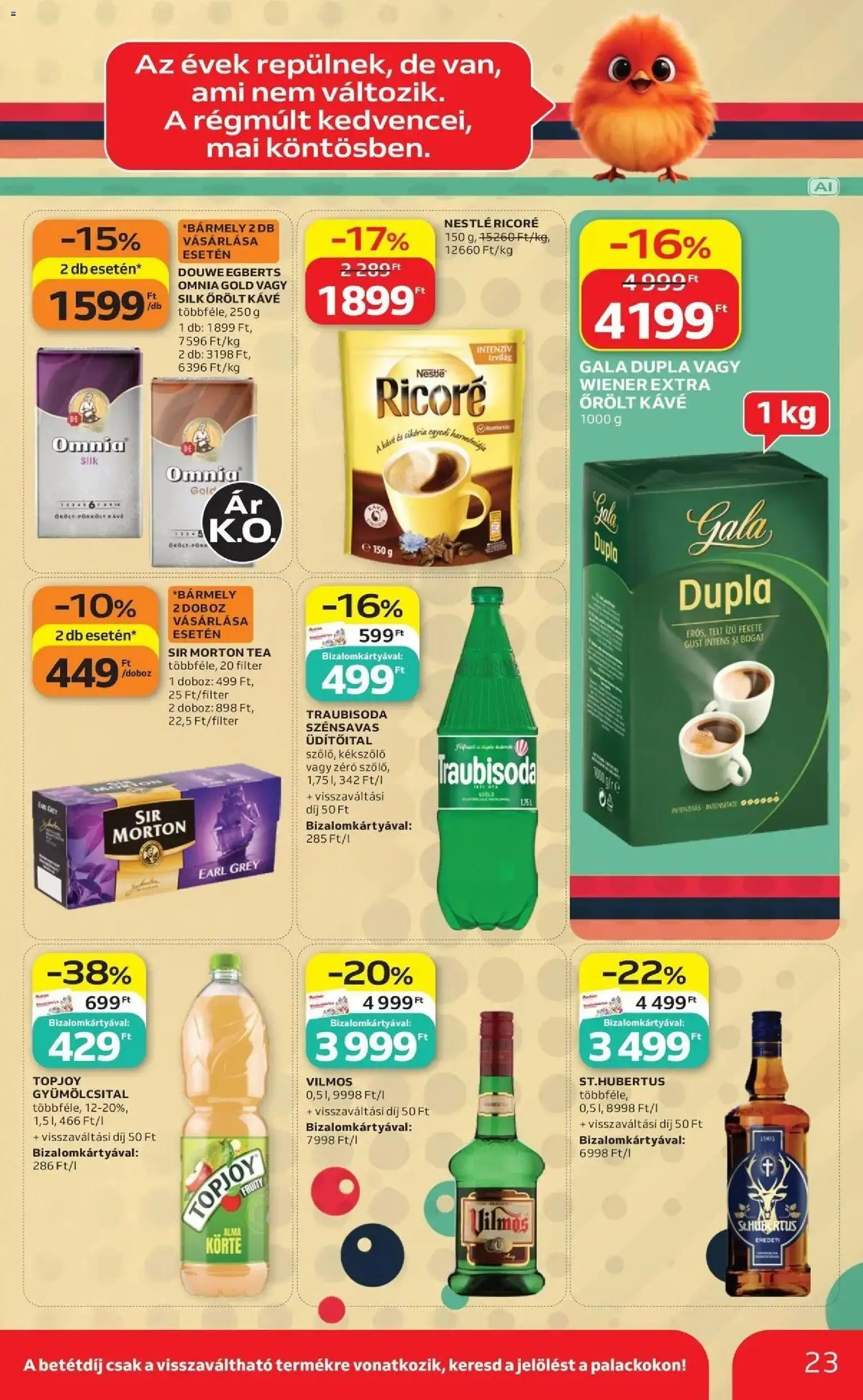 Auchan akciós újság Szolnok - 2026.09.03. -tól/töl > akció, lapozható szórólap 🛍️ | Oldal: 23 | Termékek: Gyümölcsital, St. Hubertus, Ricoré, Őrölt kávé