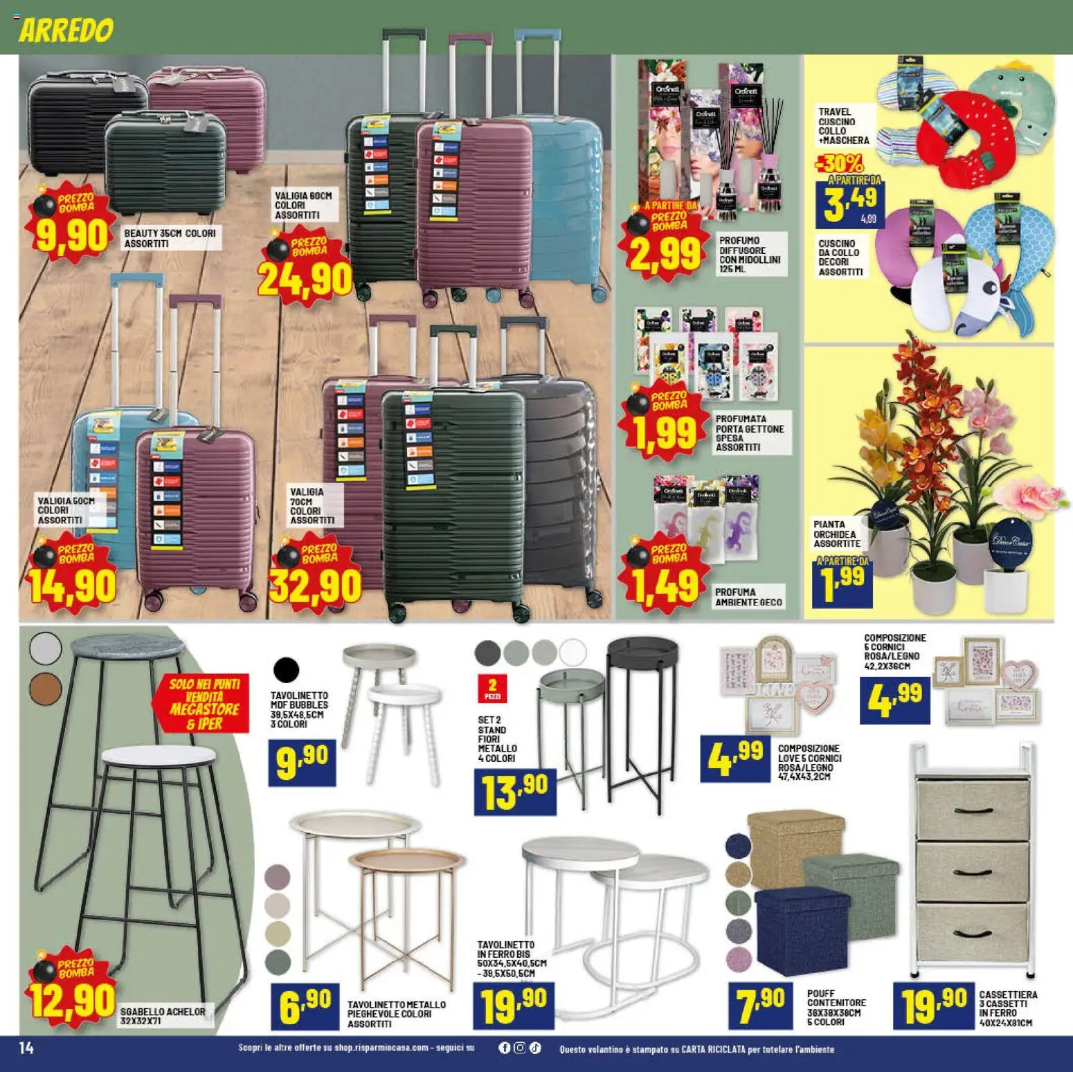 Volantino RisparmioCasa del 23.04.2026 | Pagina: 14 | Prodotti: Valigia, Sgabello, Orchidea, Cassettiera