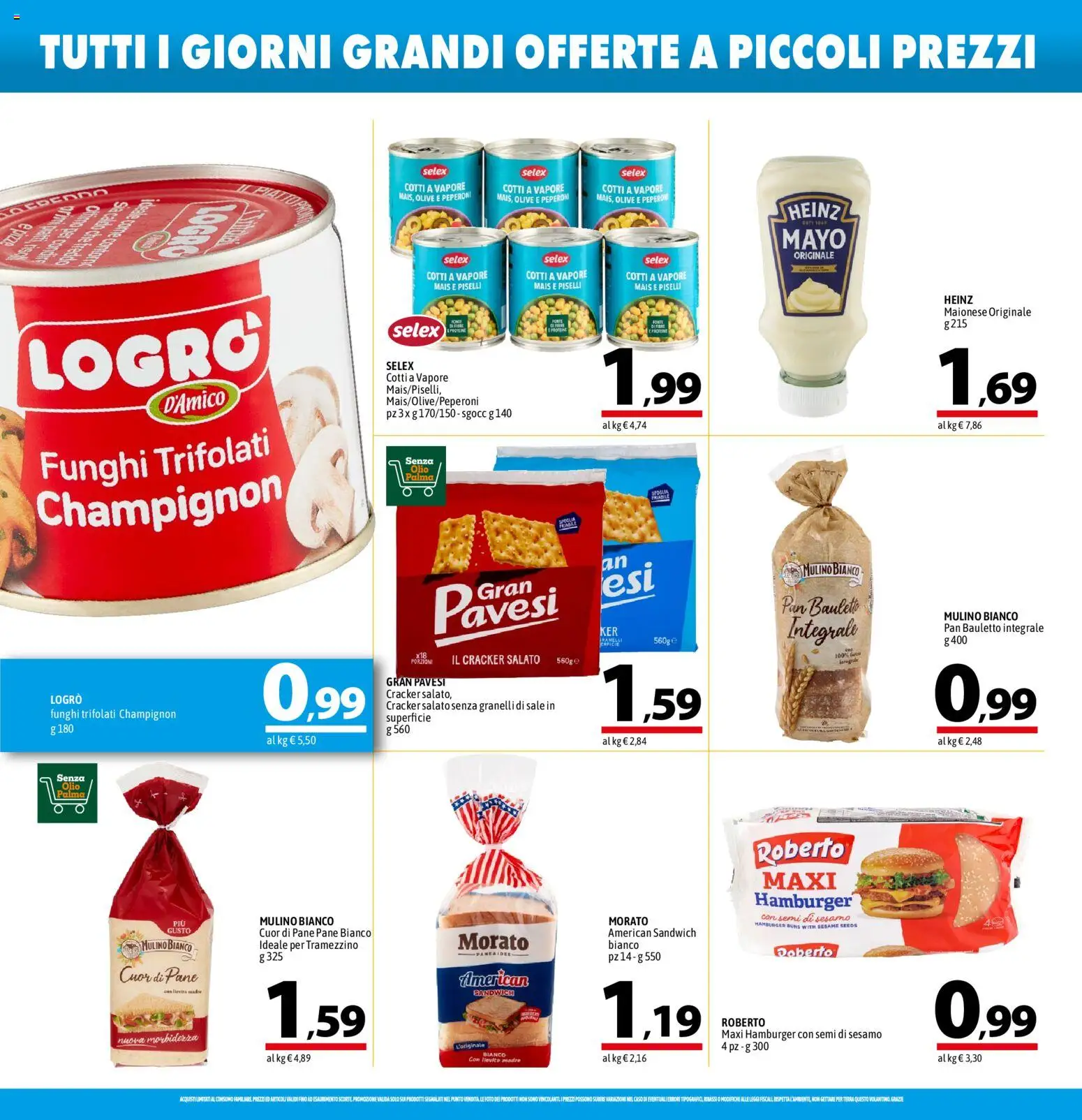 Volantino A&O del 06/08/2026 | Pagina: 10 | Prodotti: Olio, Mais, Tramezzino, Lievito