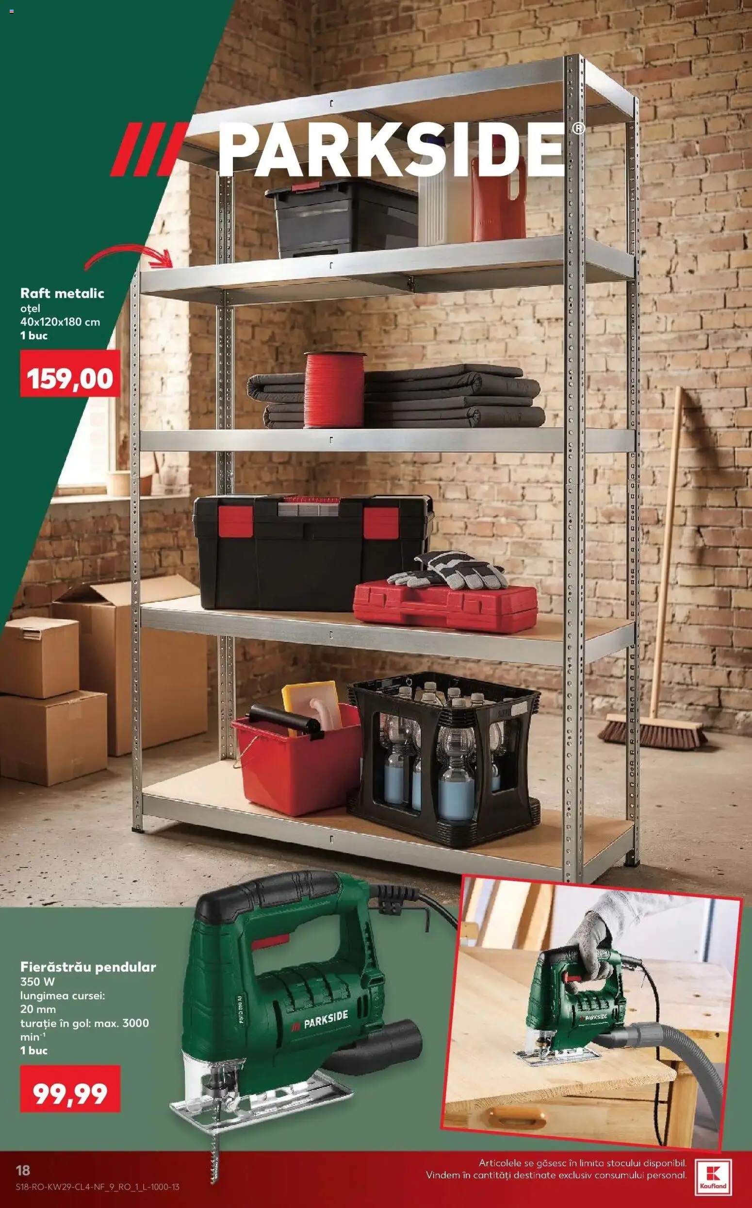 Noul catalog Kaufland – valabil de la 15.07.2026 | Pagină: 18 | Produse: Fierastrau pendular, Parkside, Raft, Raft Metalic