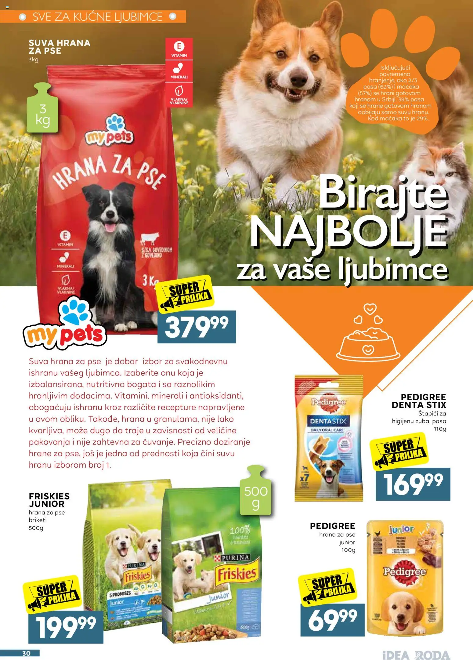 Idea katalog - važi od 31.08.2026 | Strana: 30 | Proizvode: Pedigree, Purina, Hrana za pse, Briketi