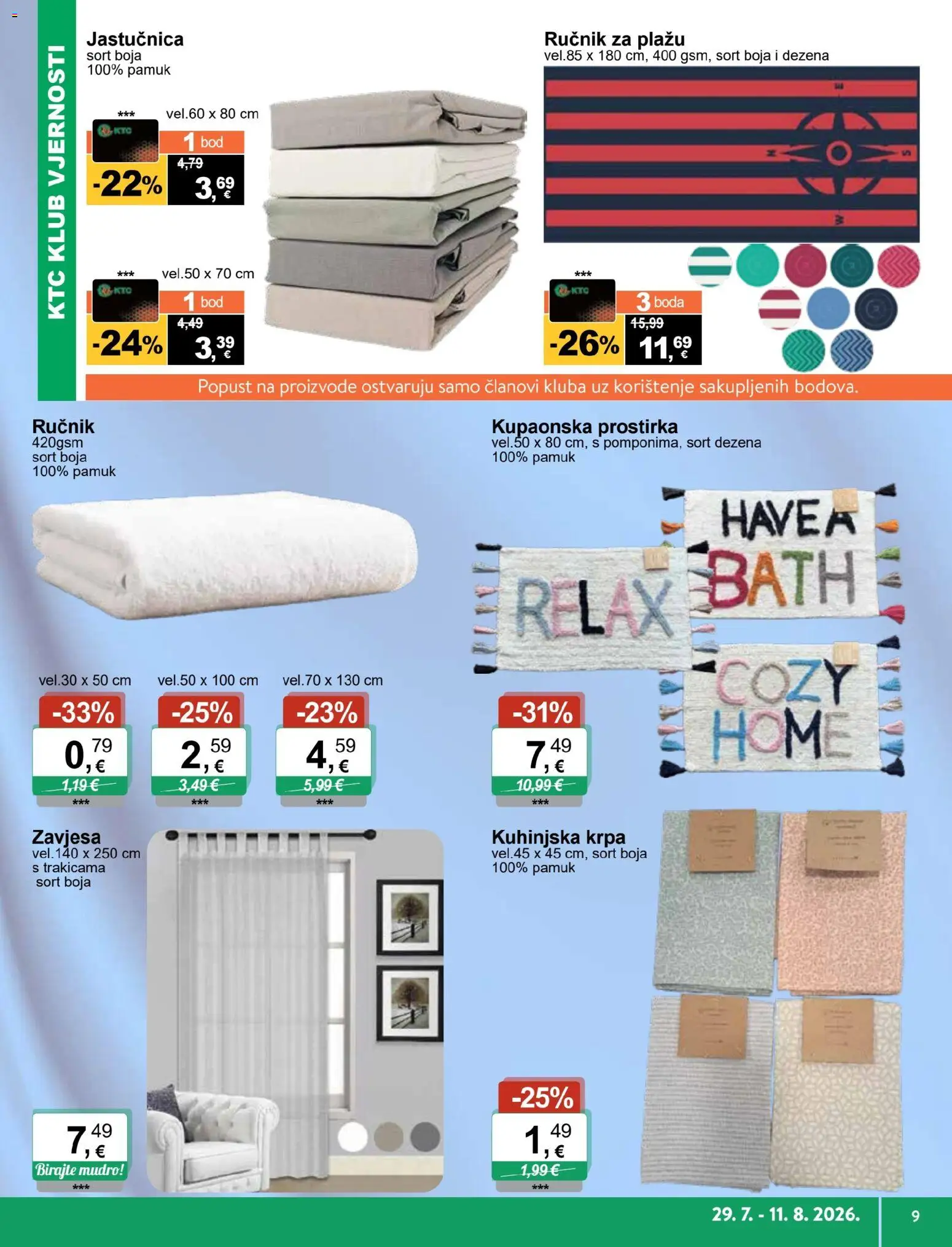 KTC katalog | vrijedi od 29.07.2026 | Stranica: 9 | Proizvodi: Ručnik, Zavjesa, Jastučnica, Kupaonska prostirka