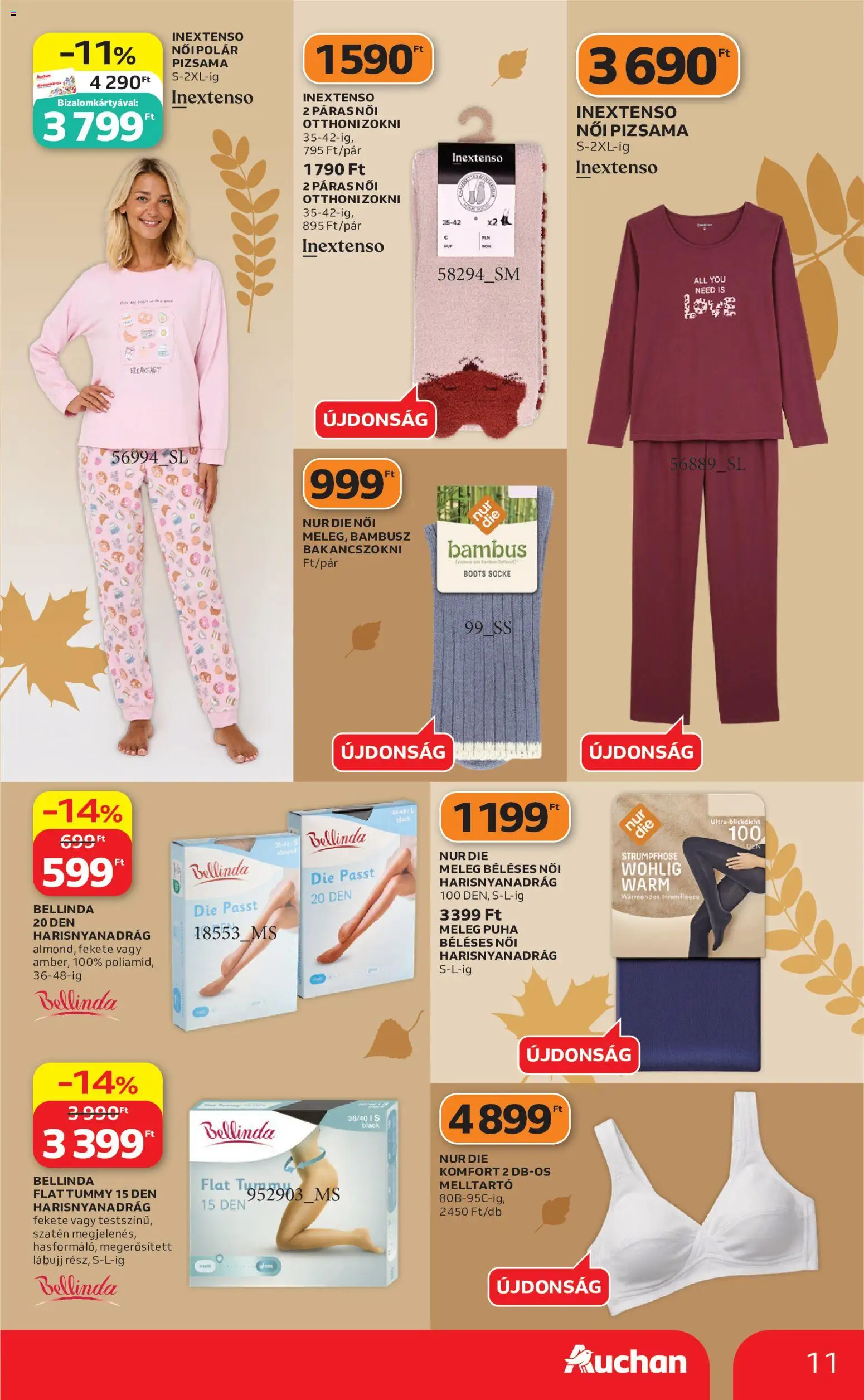 Auchan akciós ujság - amely érvényes a következő dátumtól: 2026.10.01. | Oldal: 11 | Termékek: Harisnyanadrág, Női pizsama, Zokni, Pizsama