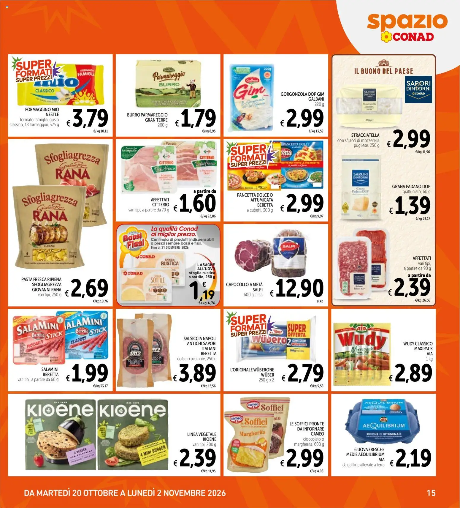 Volantino Spazio Conad del 20/10/2026 | Pagina: 15 | Prodotti: Uova, Pasta, Carne, Gorgonzola