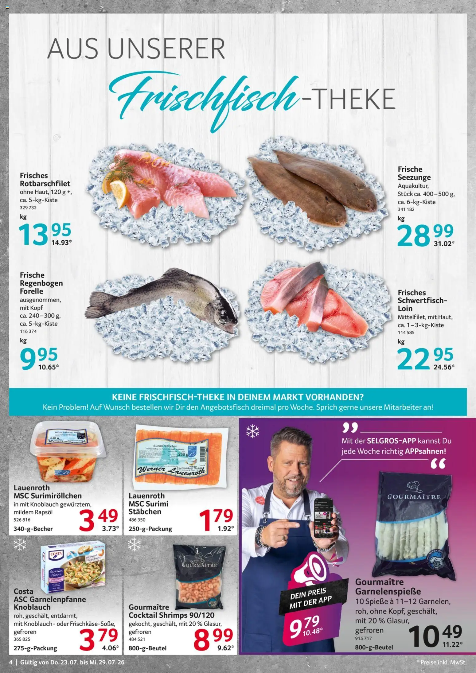 Selgros Prospekt – gültig ab 23.07.2026 | Seite: 4 | Produkte: Rapsöl, Spieße, Garnelen, Knoblauch