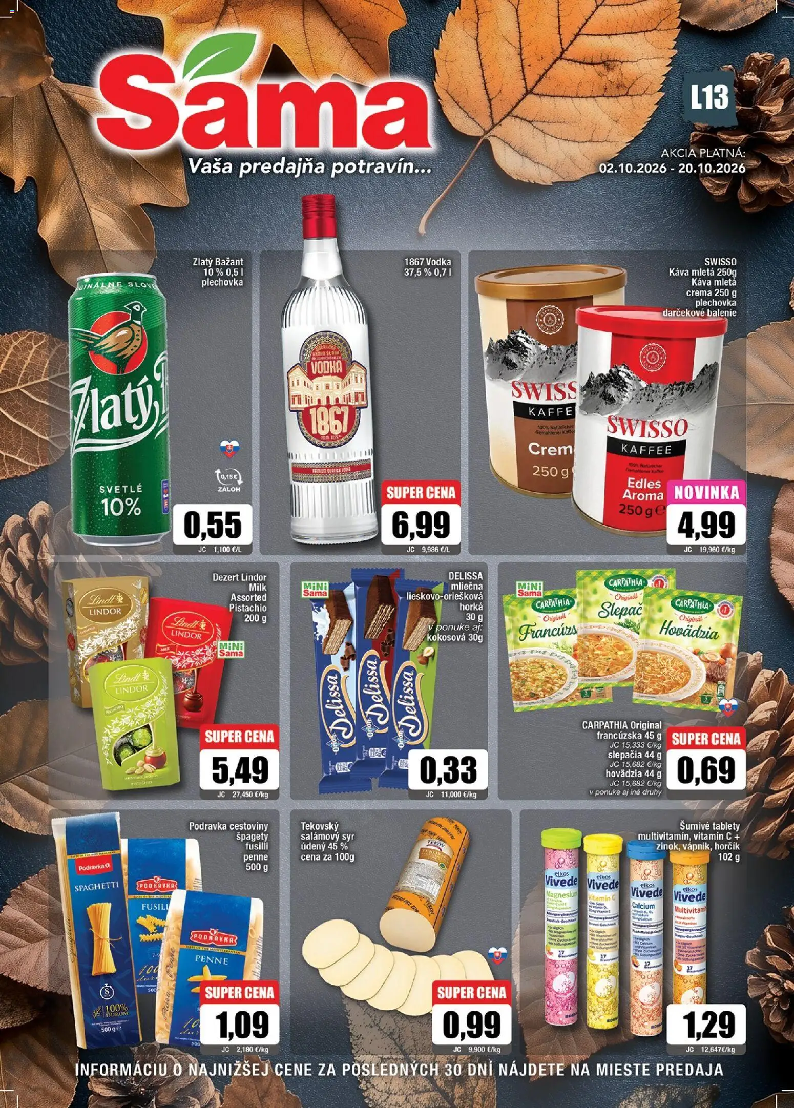 Nové Sama akcie – leták je platný od 02.10.2026 | Strana: 1 | Produkty: Cestoviny, Lindor, Kôš, Zlatý Bažant