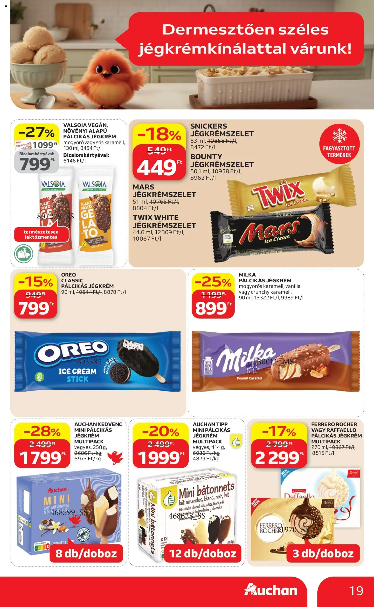 Auchan akciós ujság - amely érvényes a következő dátumtól: 09.04.2026 | Oldal: 19 | Termékek: Raffaello, Mogyoró, Snickers, Jégkrém