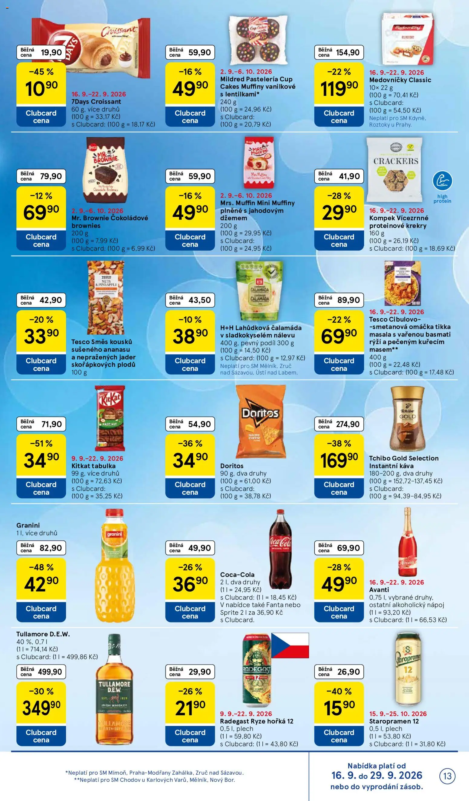 Tesco leták - Supermarket od 16.09.2026 | Strana: 13 | Produkty: Tortilla chips, Whiskey, Tchibo, Croissant