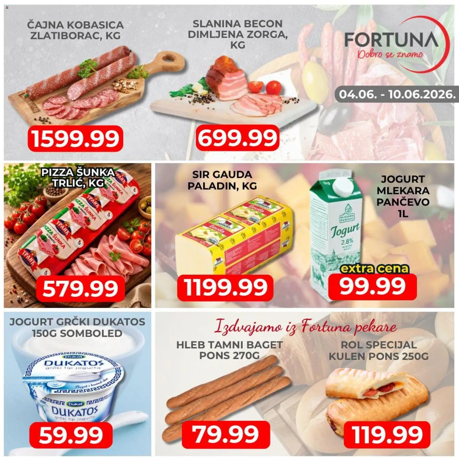 Fortuna Market katalog - važi od 04.06.2026 | Strana: 3 | Proizvode: Baget, Hleb, Šunka, Pizza šunka