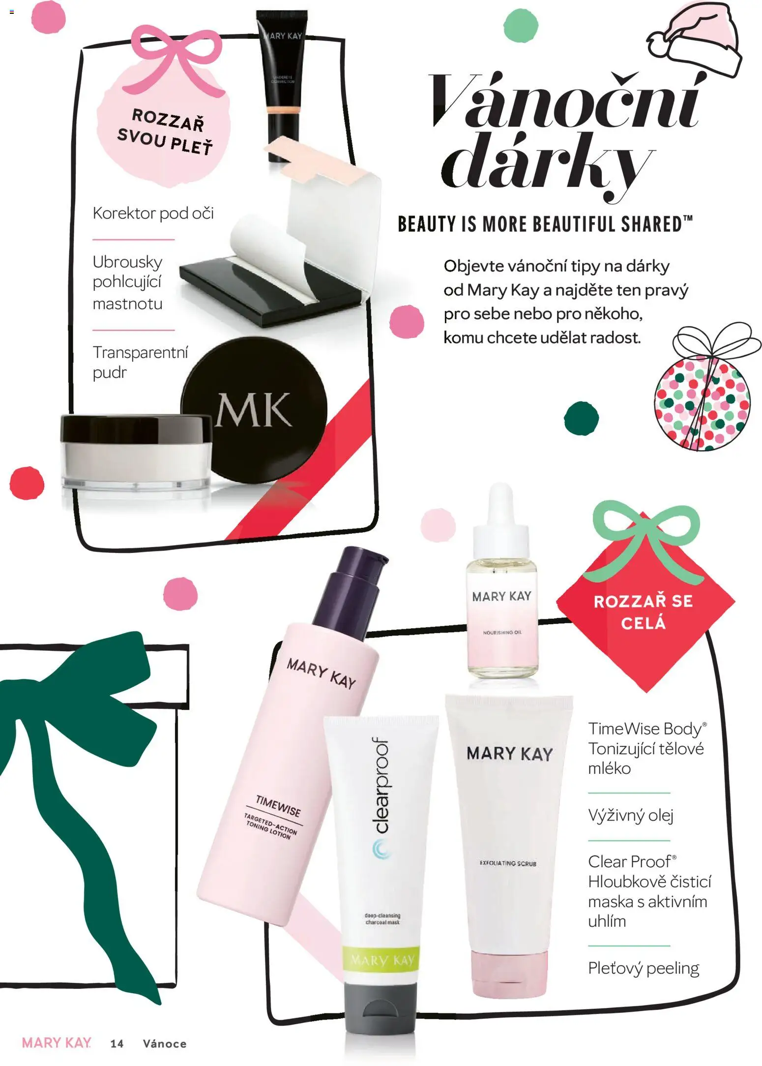Mary Kay kniha o kráse od 30.09.2026 | Strana: 14 | Produkty: Tělové mléko, Mléko, Olej, Pudr