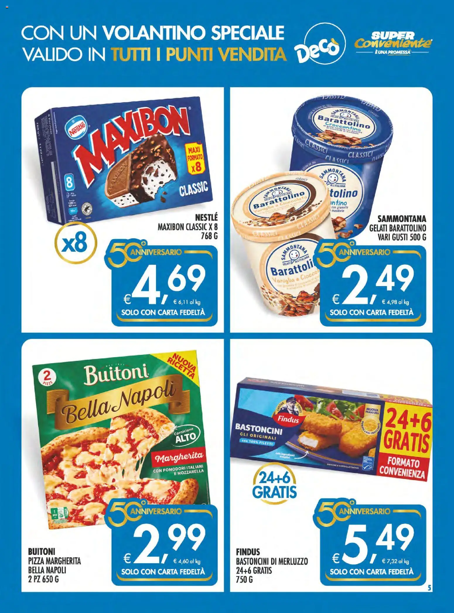Volantino SuperConveniente del 11.06.2026 | Pagina: 5 | Prodotti: Pizza, Mozzarella, Pomodori, Barattoli